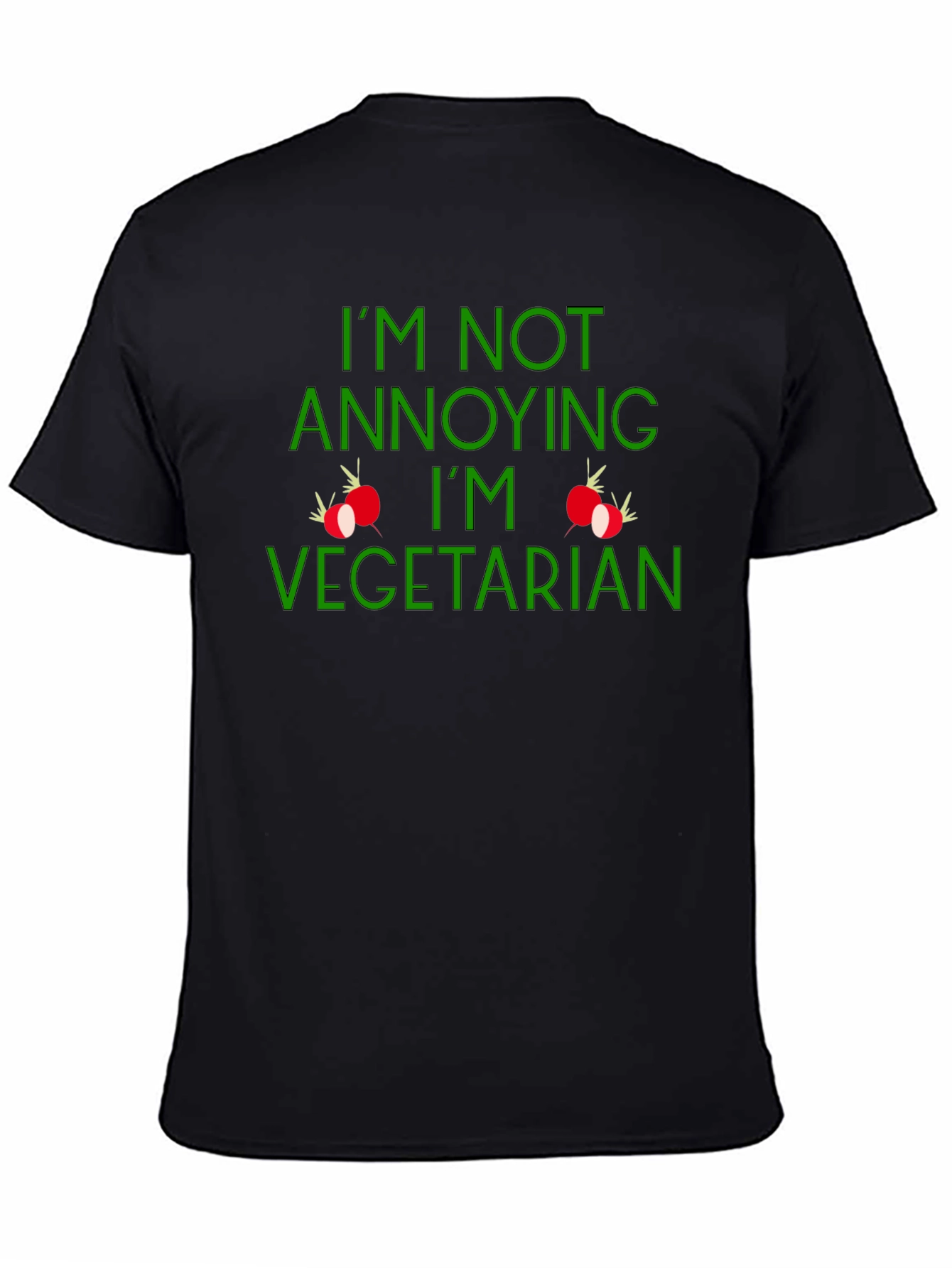 Im Not Annoying Im Vegetarian Tee