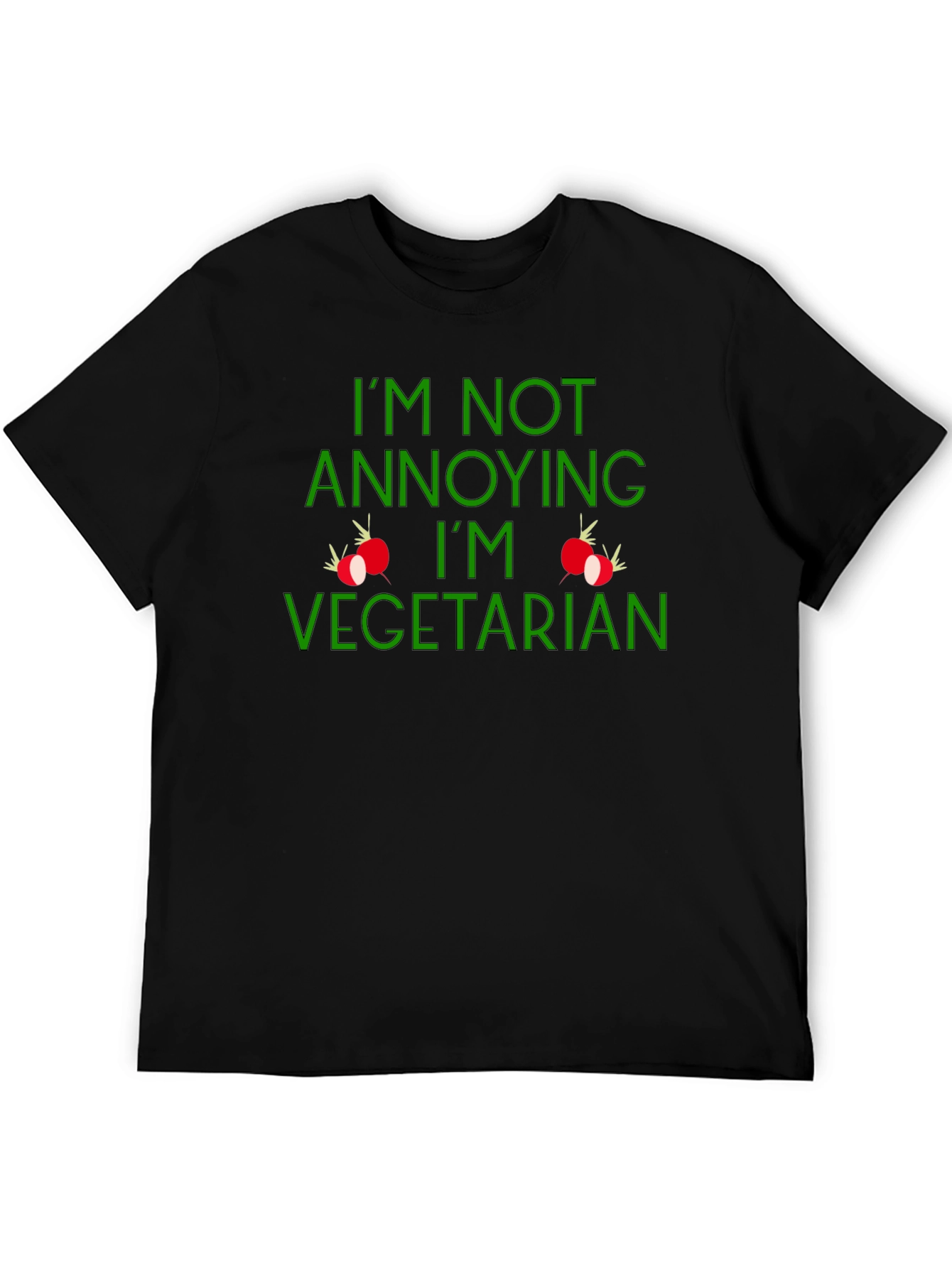 Im Not Annoying Im Vegetarian Tee