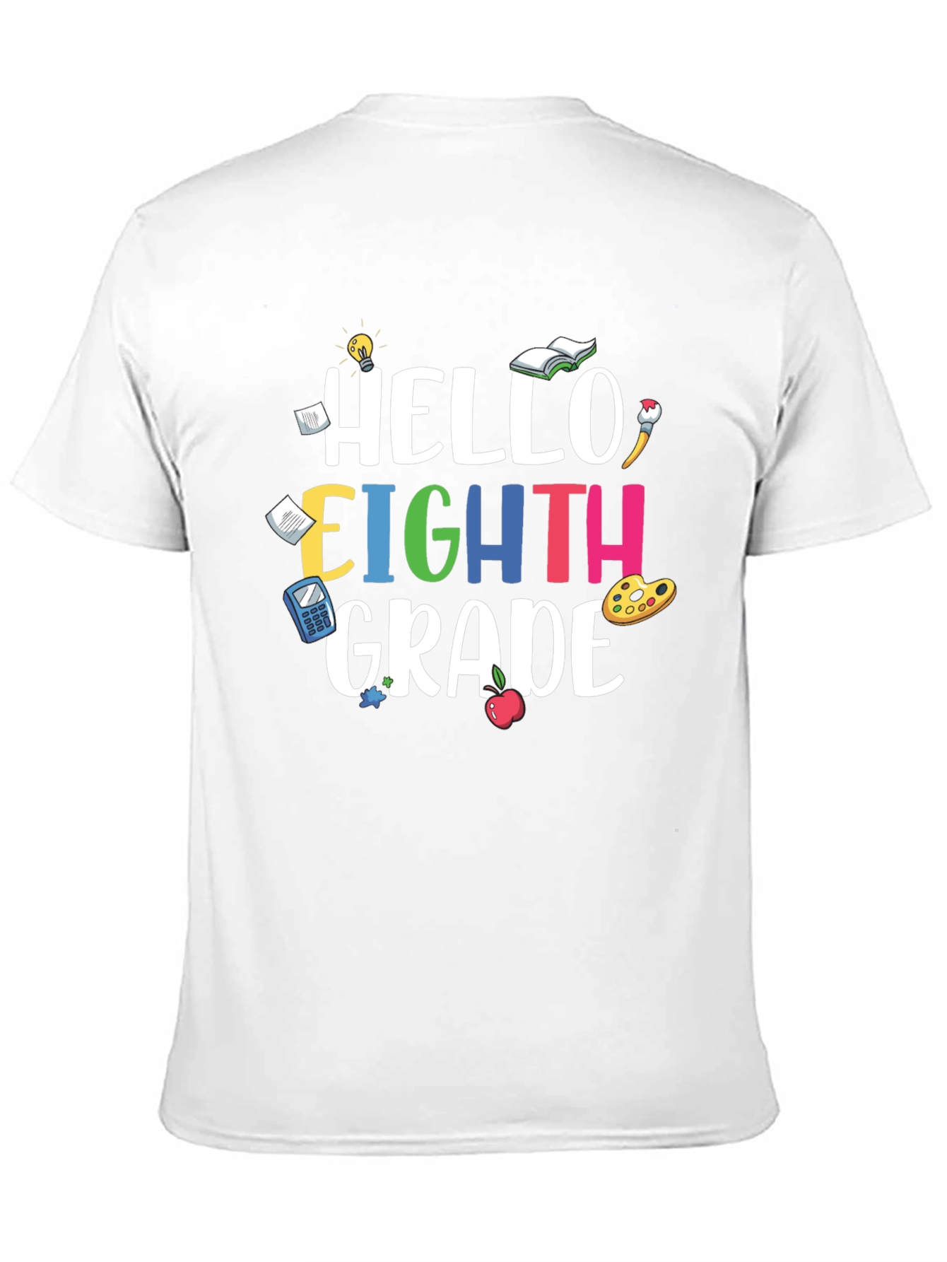Hello Eighth Grade T-Shirt Back to School Tee