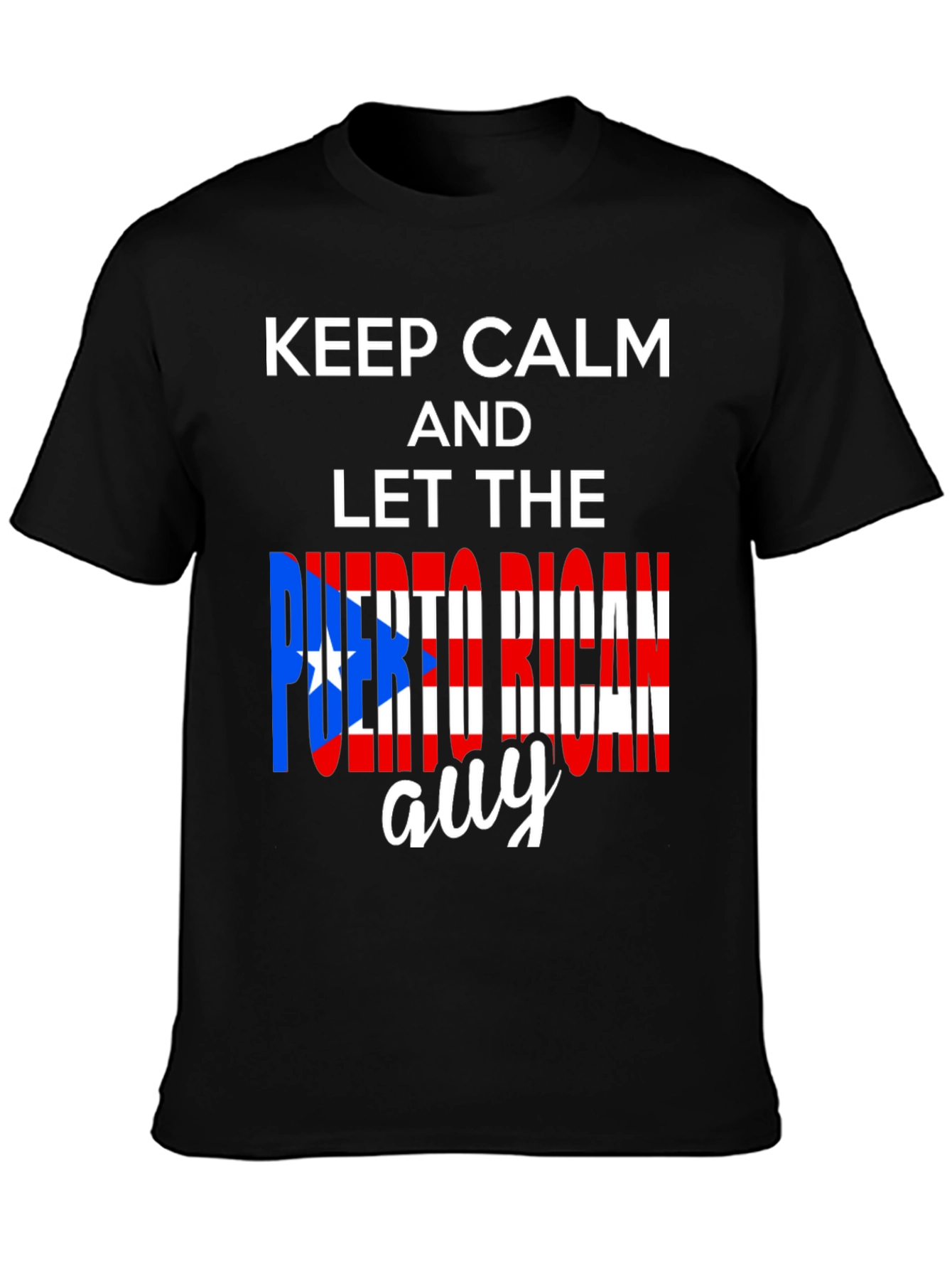 Keep Calm Puerto Rican Guy T-Shirt
