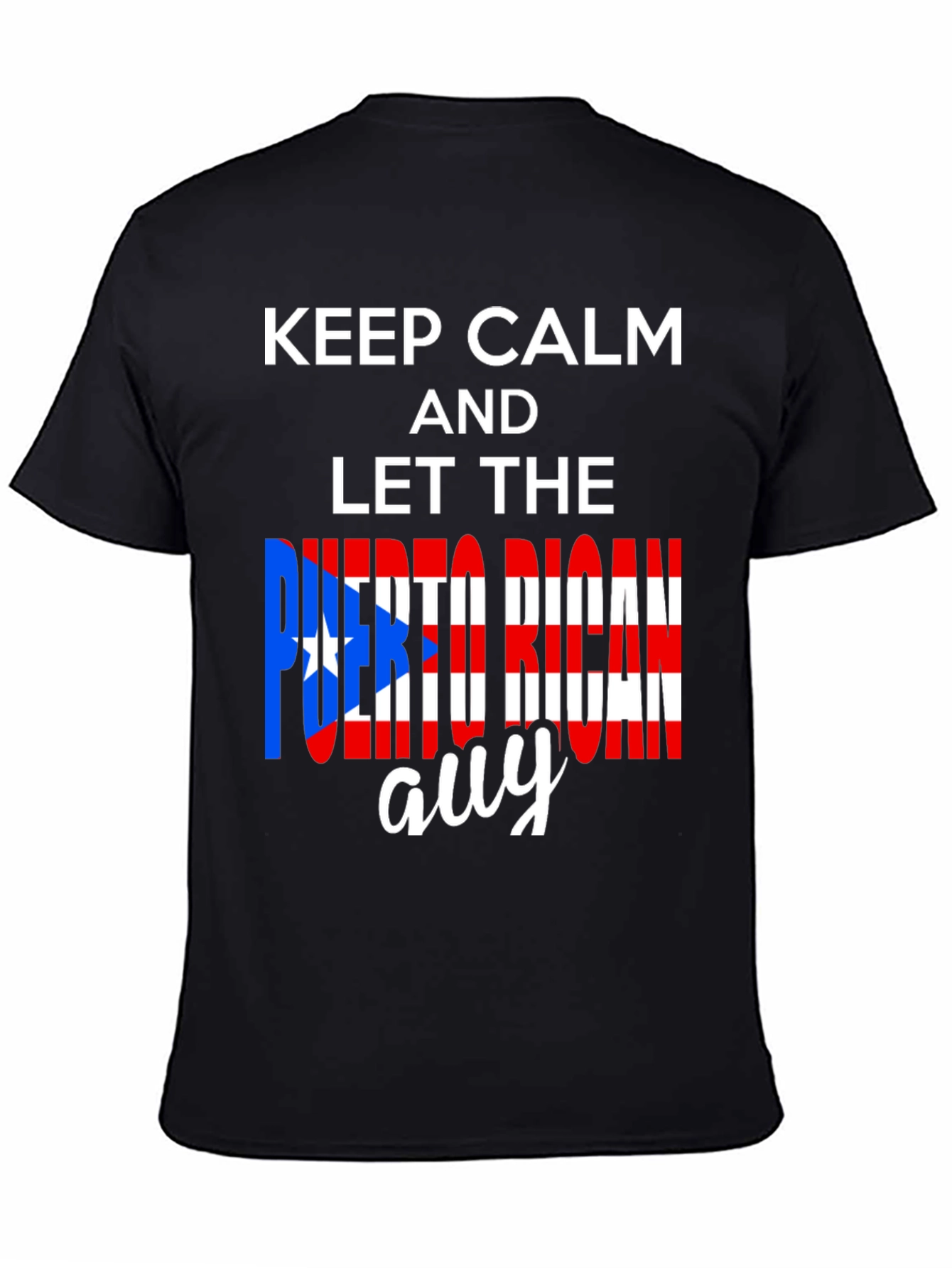 Keep Calm Puerto Rican Guy T-Shirt