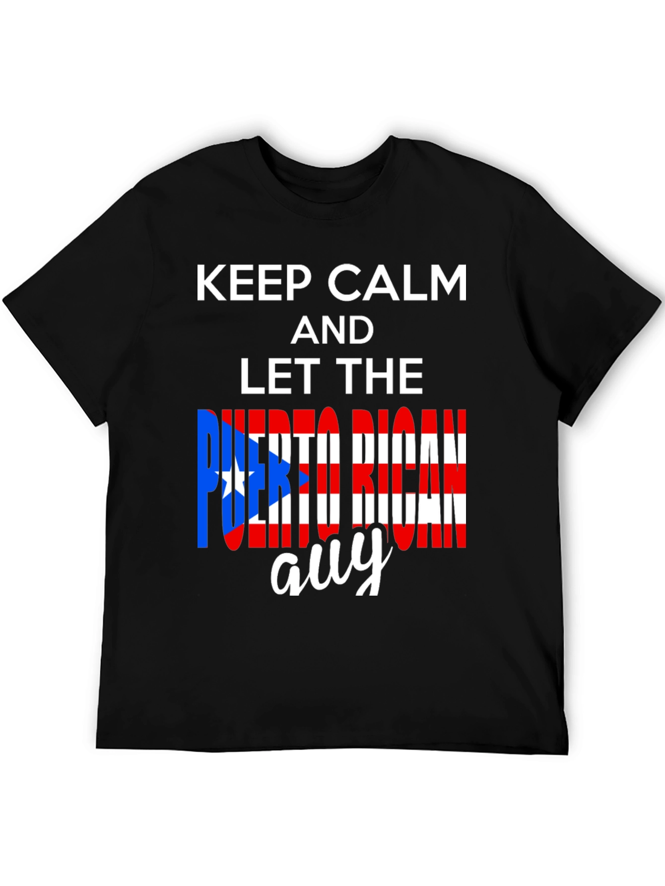 Keep Calm Puerto Rican Guy T-Shirt