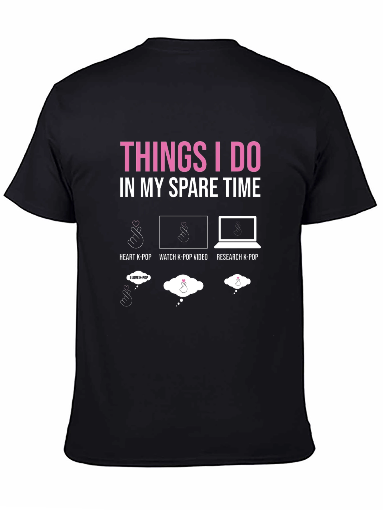Things I Do In My Spare Time K-Pop T-Shirt