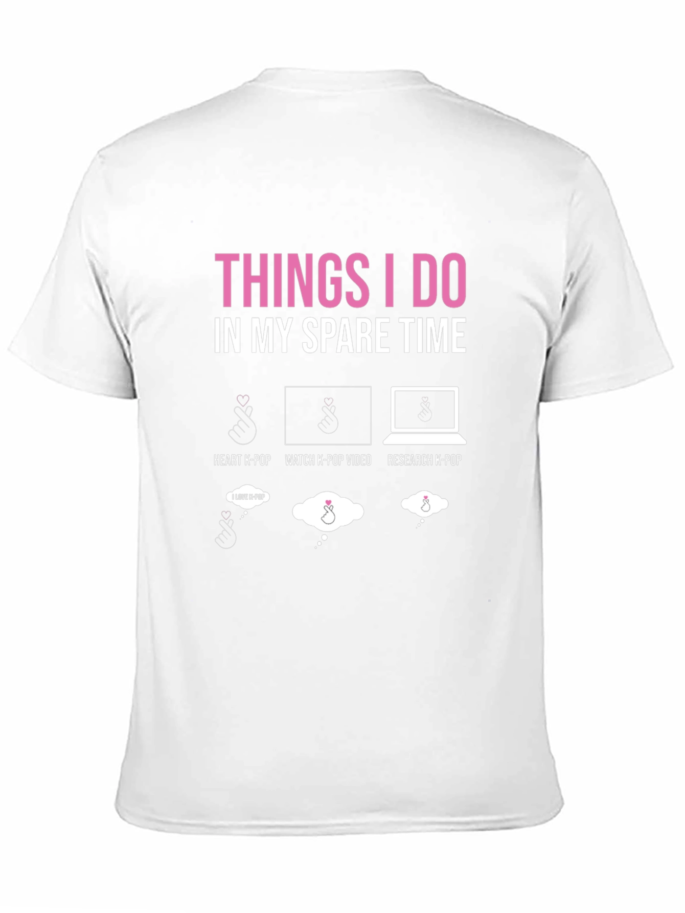 Things I Do In My Spare Time K-Pop T-Shirt