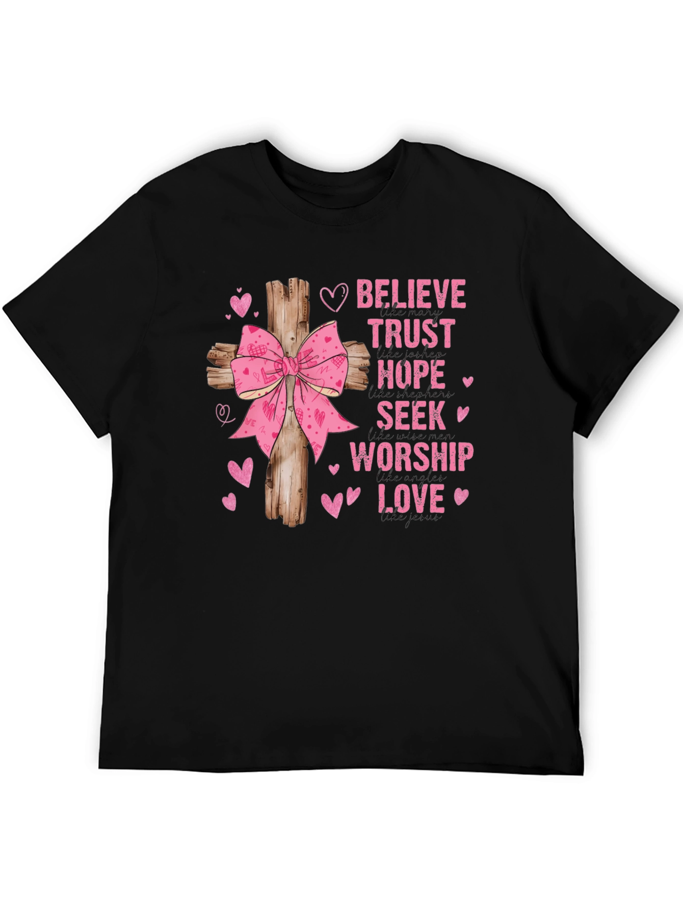 Believe Trust Hope Graphic T-Shirt