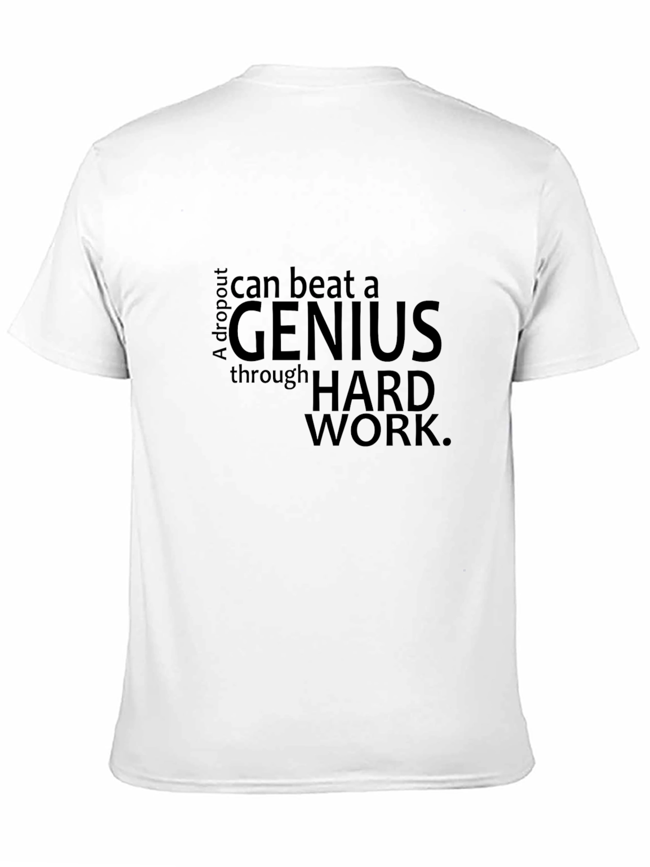 A Dropout Can Beat a Genius T-Shirt