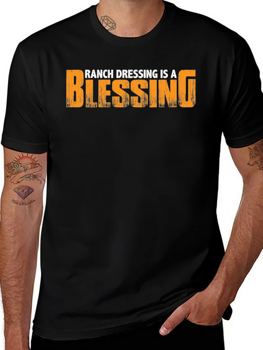 Ranch Dressing is a Blessing Graphic Tee