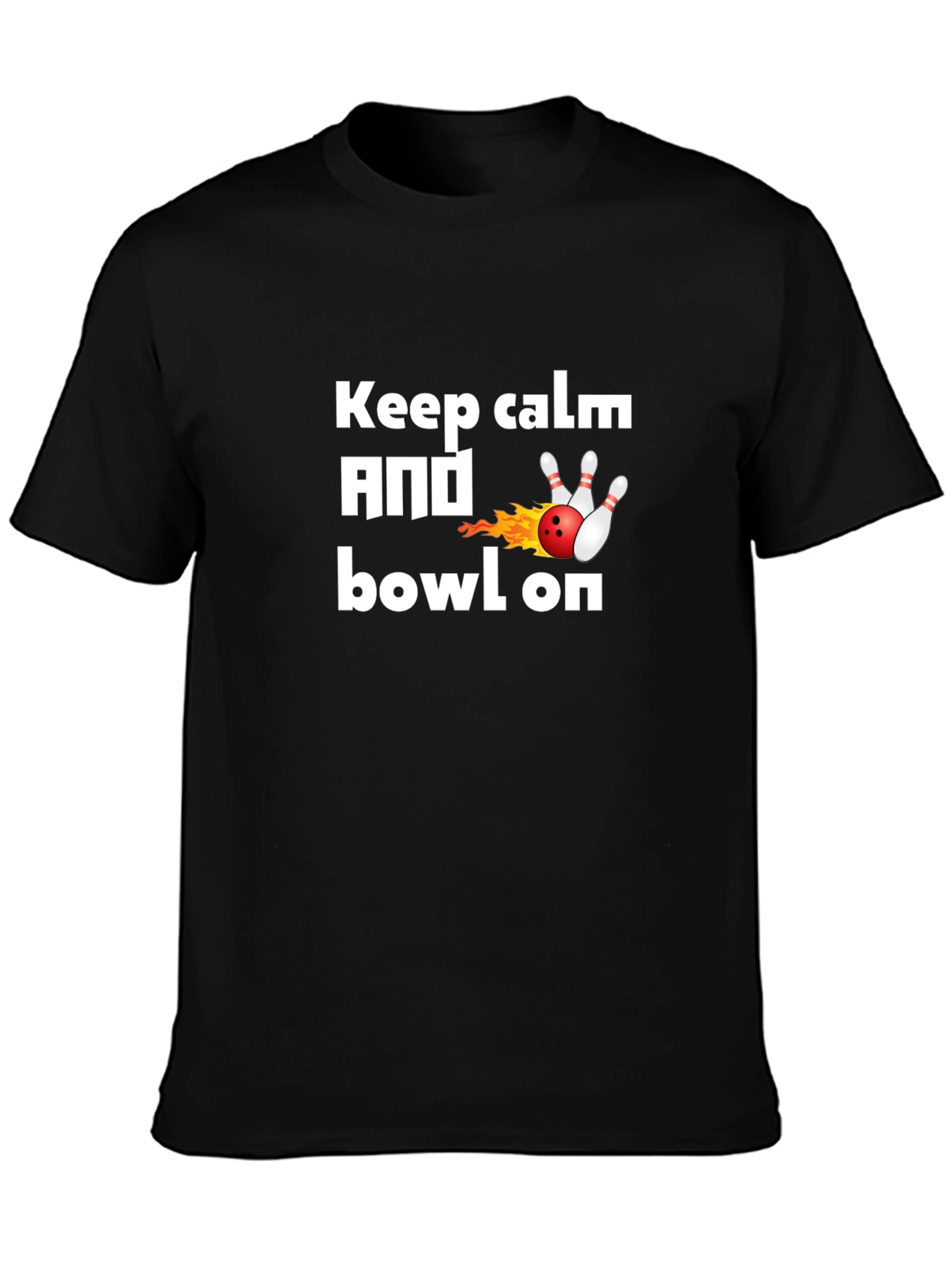 Keep Calm and Bowl On T-Shirt