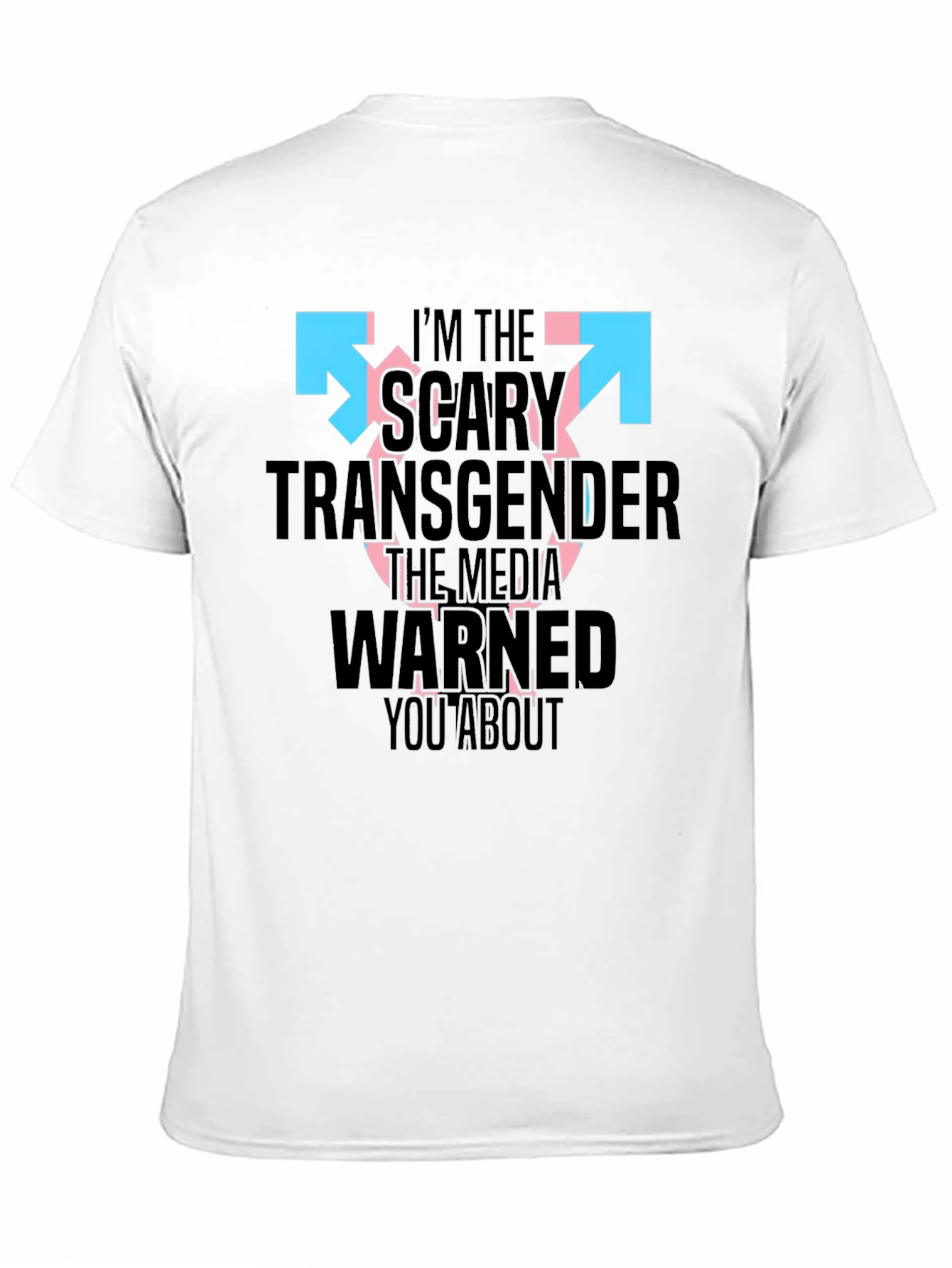 Scary Transgender Tee - Bold Statement Shirt