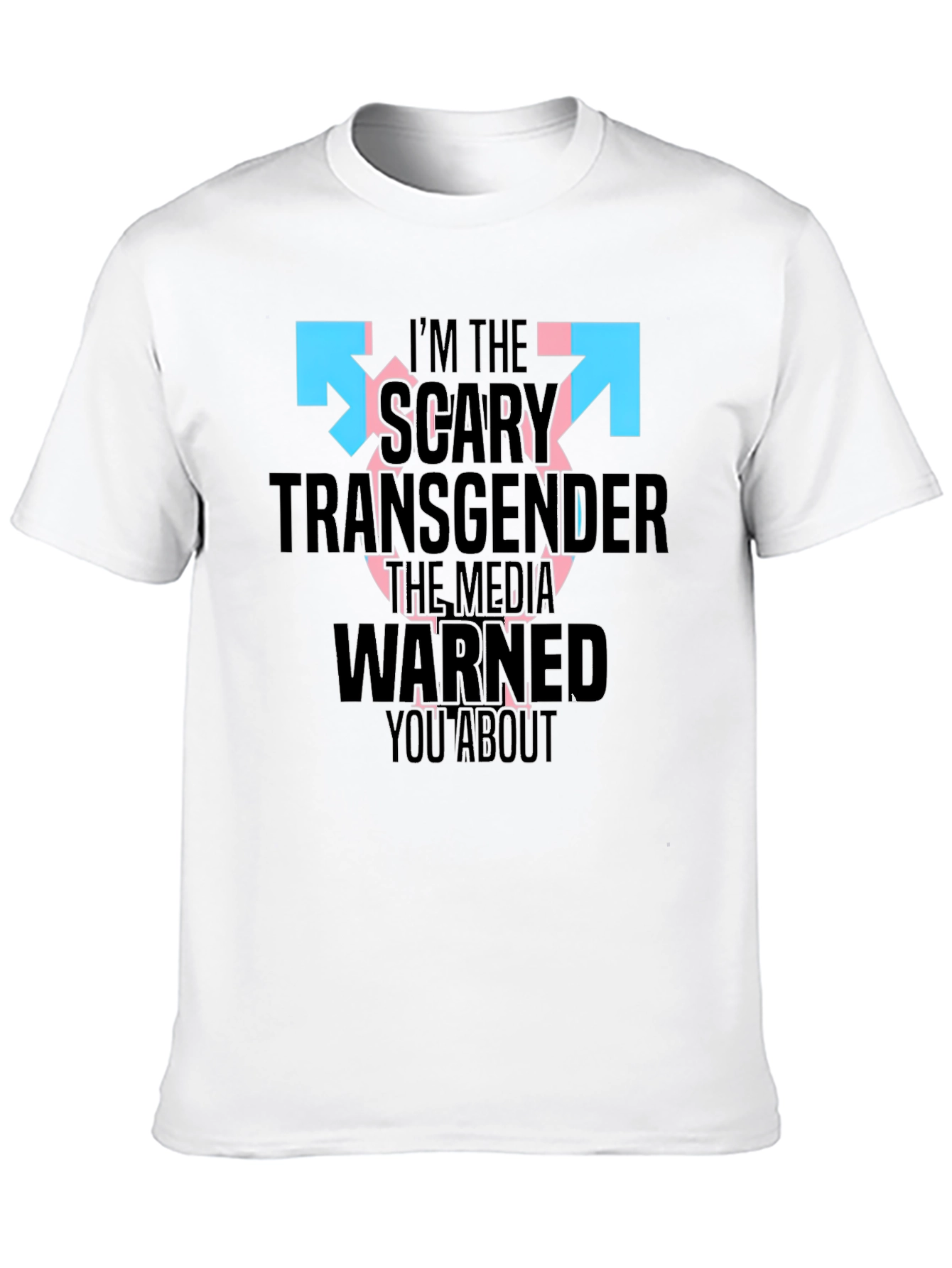 Scary Transgender Tee - Bold Statement Shirt