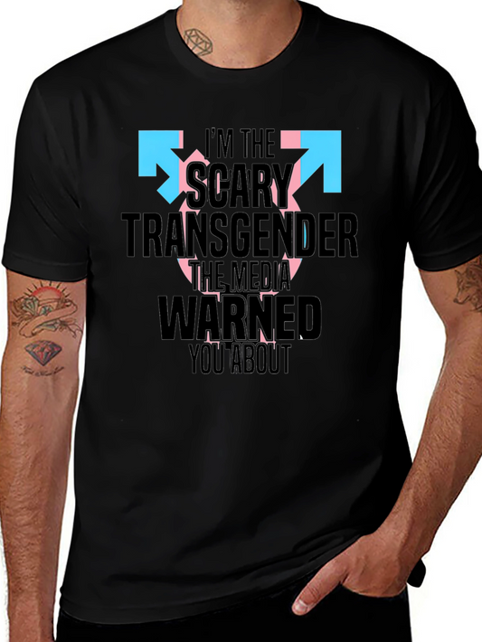 Scary Transgender Tee - Bold Statement Shirt