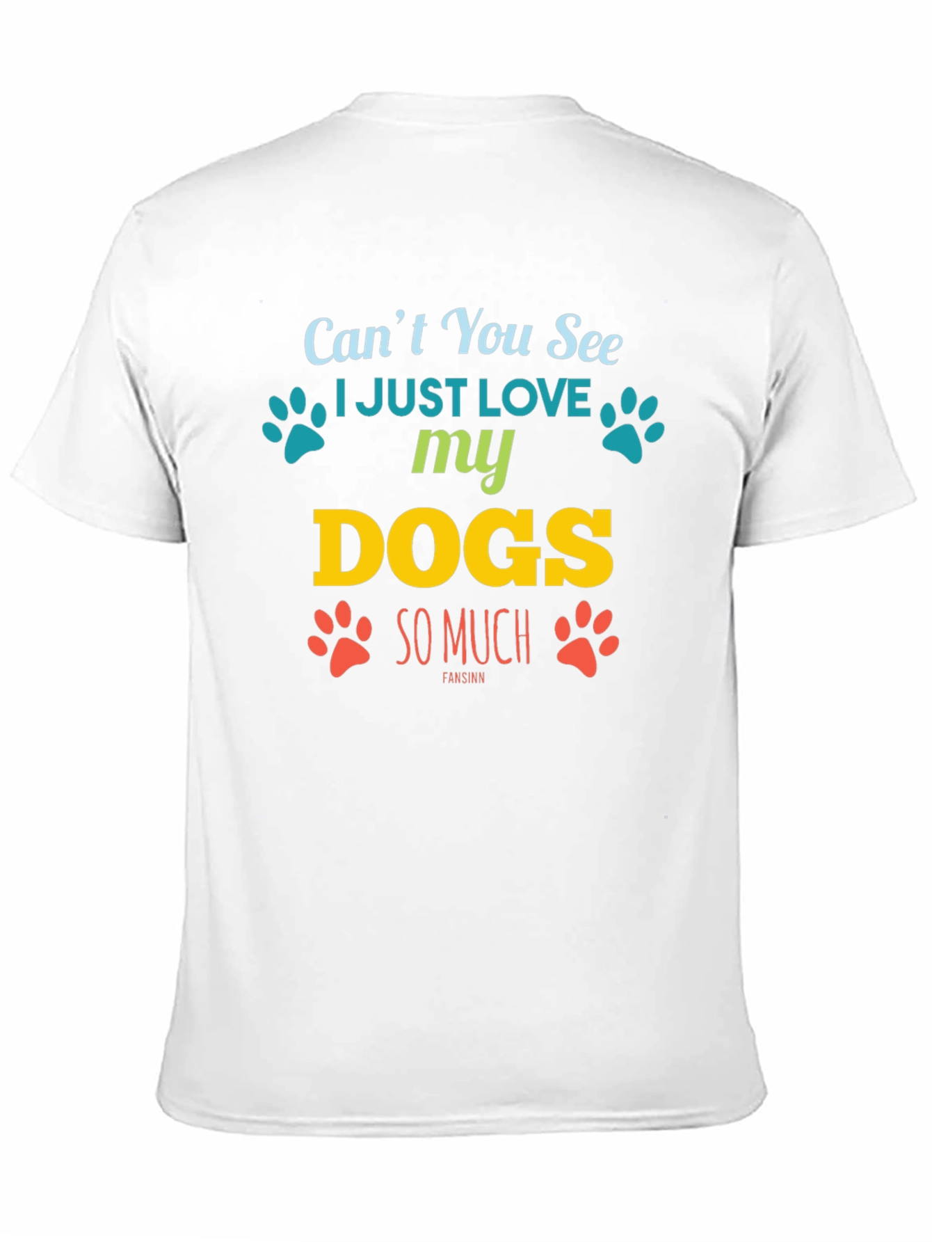 I Love My Dogs Graphic T-Shirt