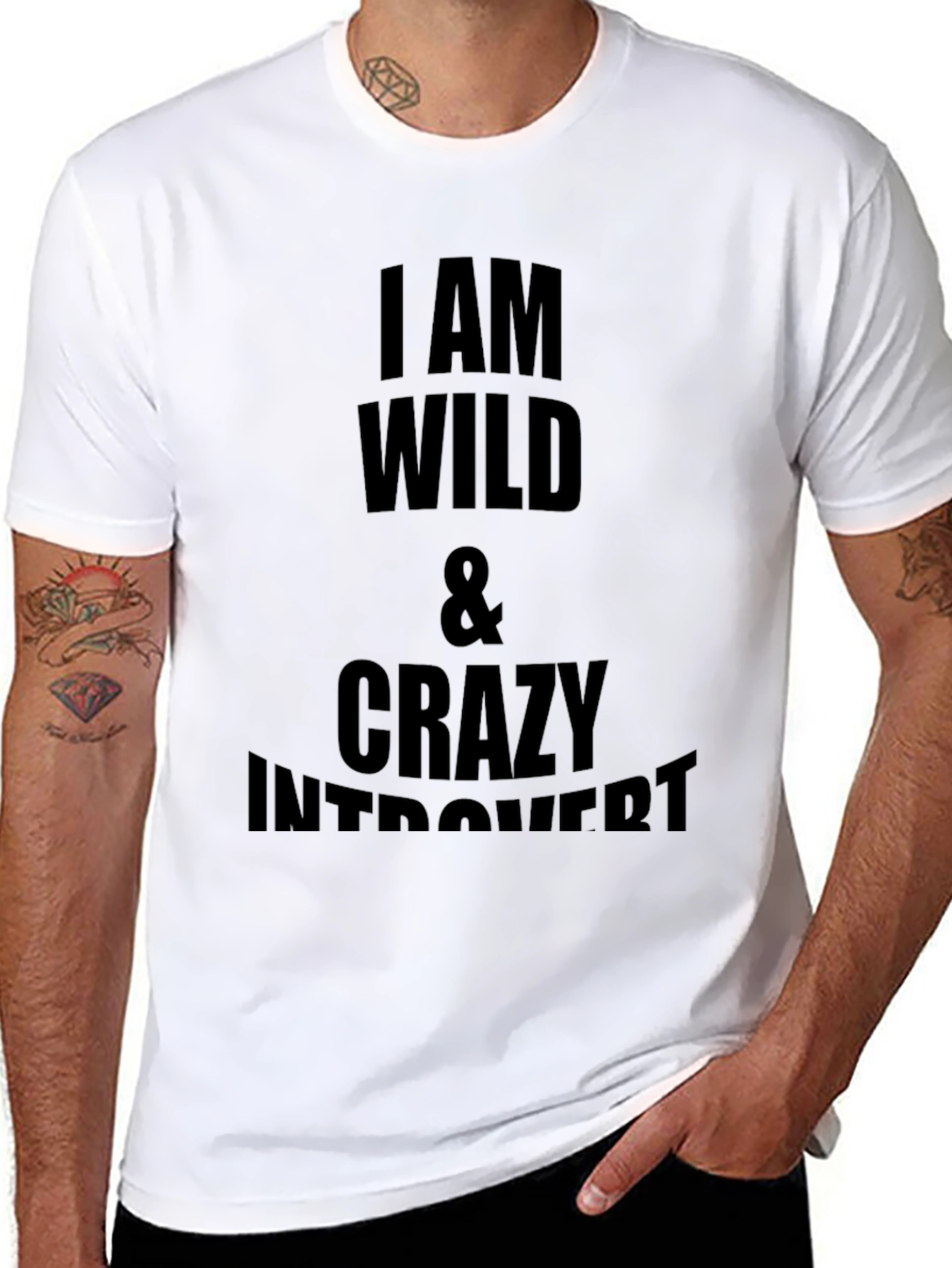 I am Wild & Crazy Introvert Graphic T-Shirt