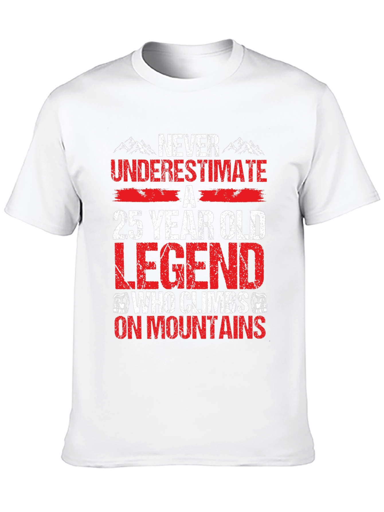 25 Year Old Legend Mountain Climber T-Shirt