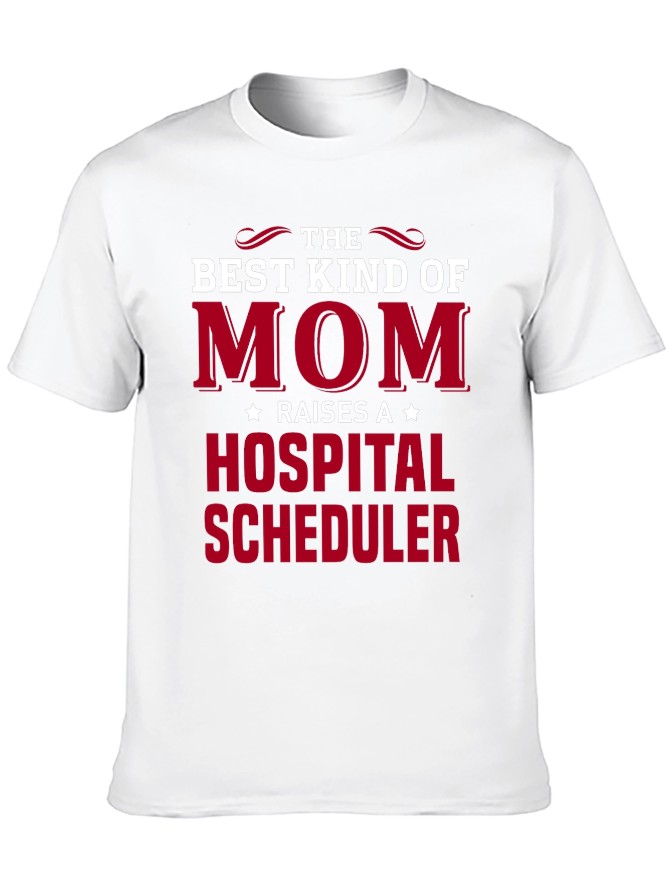 Best Kind of Mom Hospital Scheduler Graphic Tee