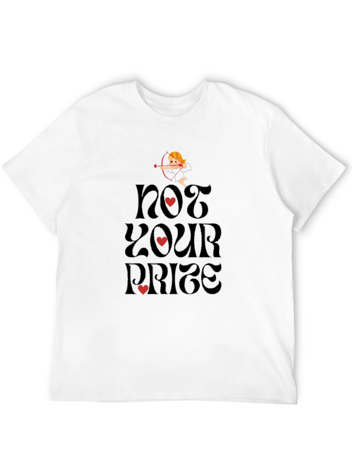 Not Your Prize Graphic T-Shirt