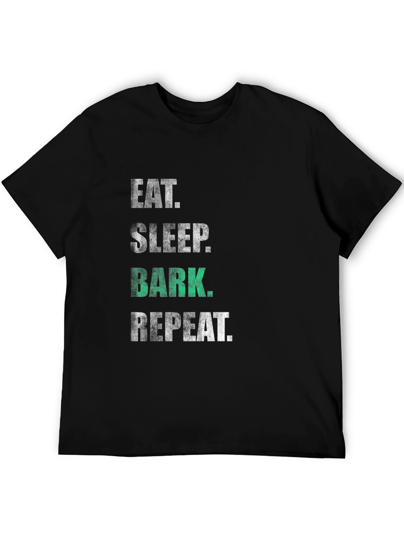 Eat Sleep Bark Repeat Black T-Shirt