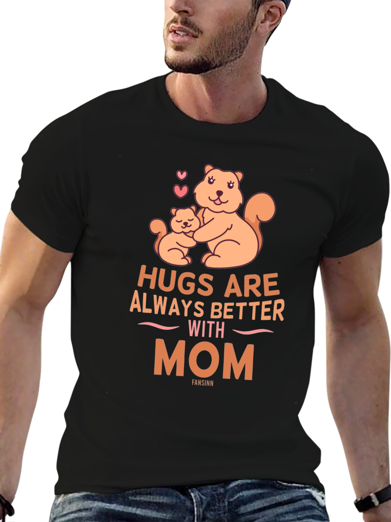 Hugs are Always Better with Mom T-Shirt