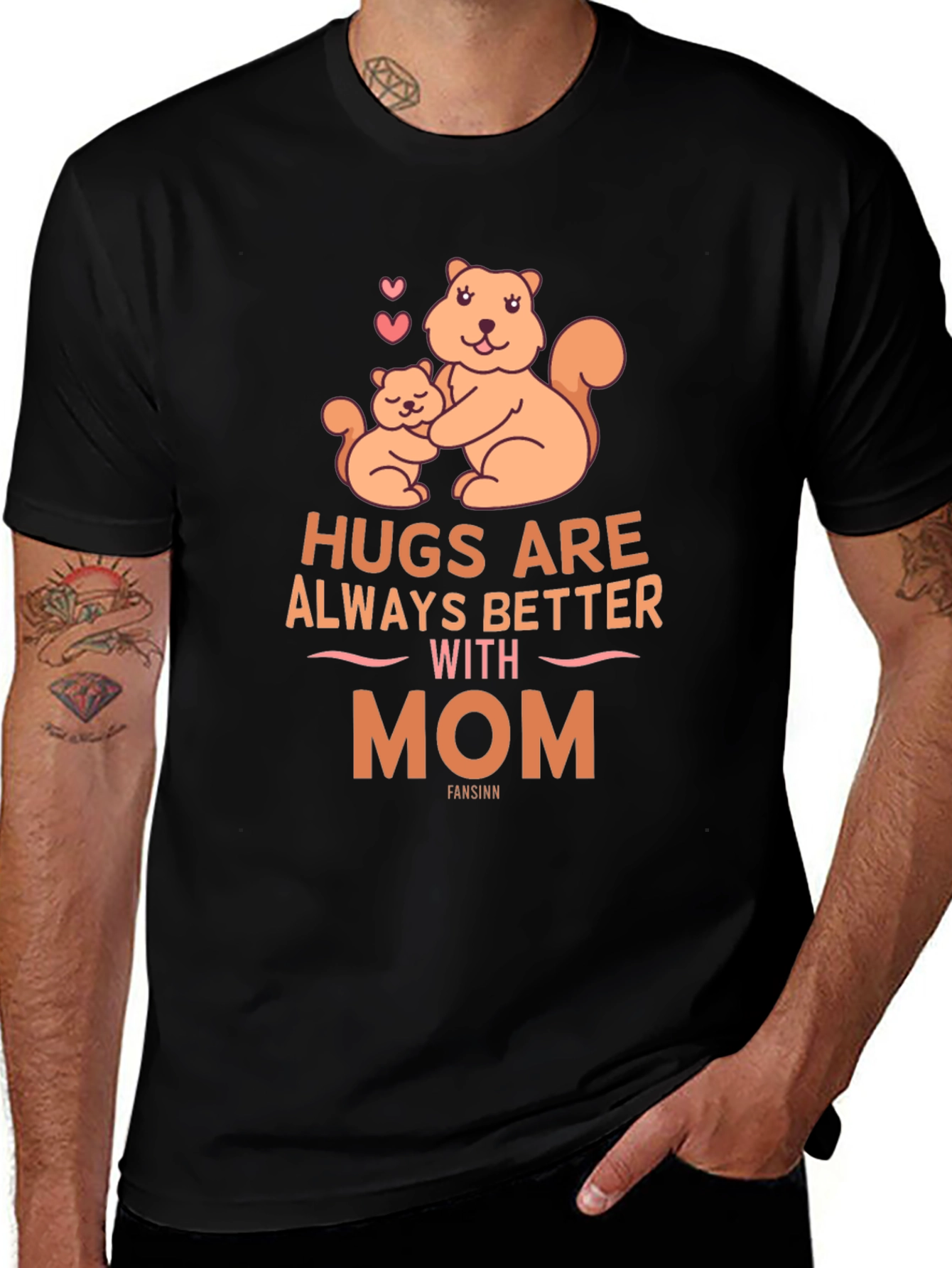 Hugs are Always Better with Mom T-Shirt