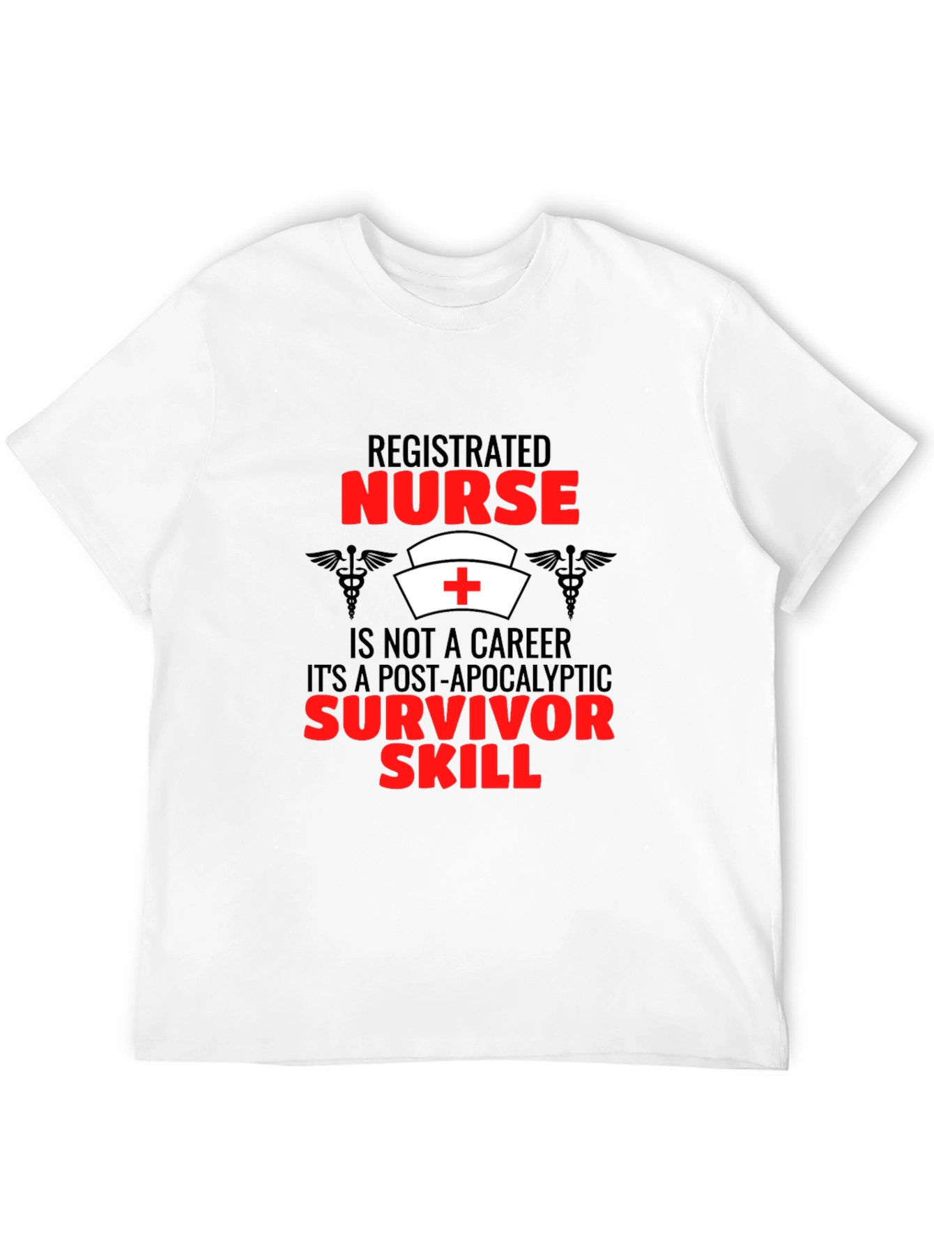 Registered Nurse Survivor Skill Graphic T-Shirt