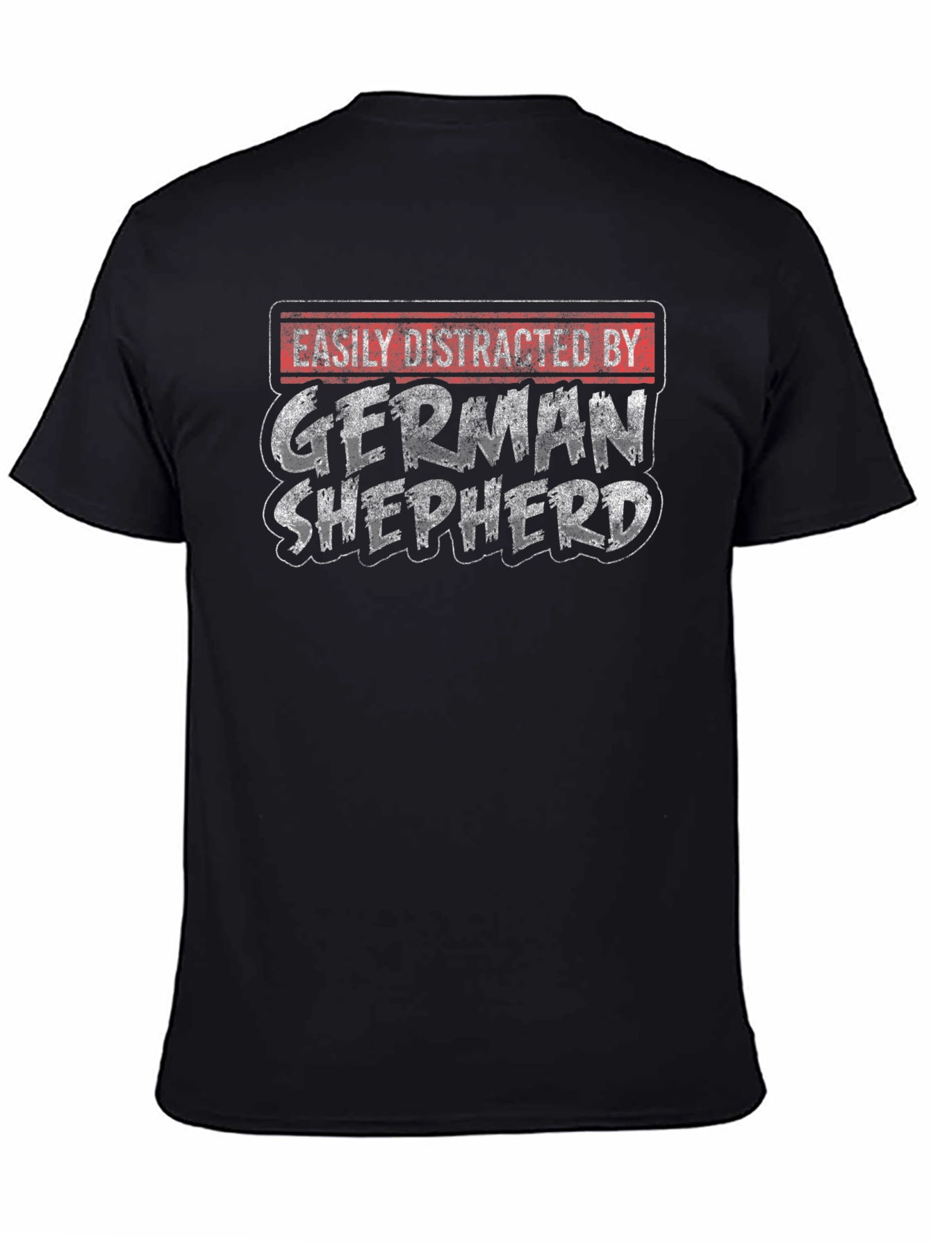 Easily Distracted by German Shepherd Black T-Shirt