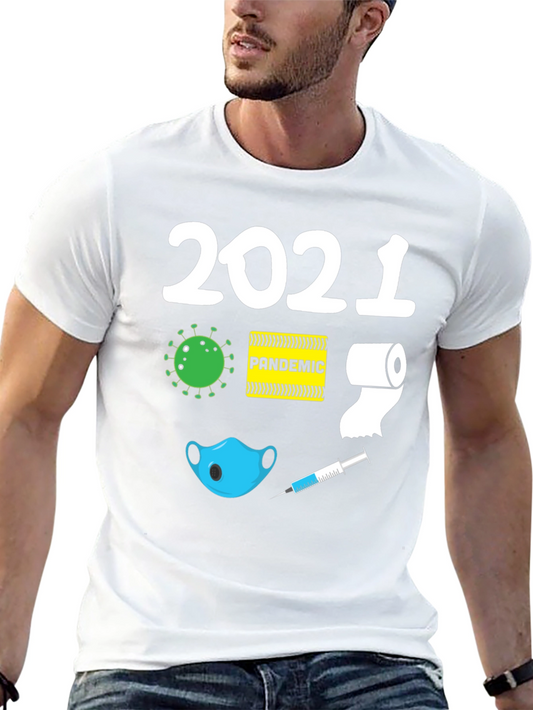 2021 Pandemic Humor Graphic T-Shirt