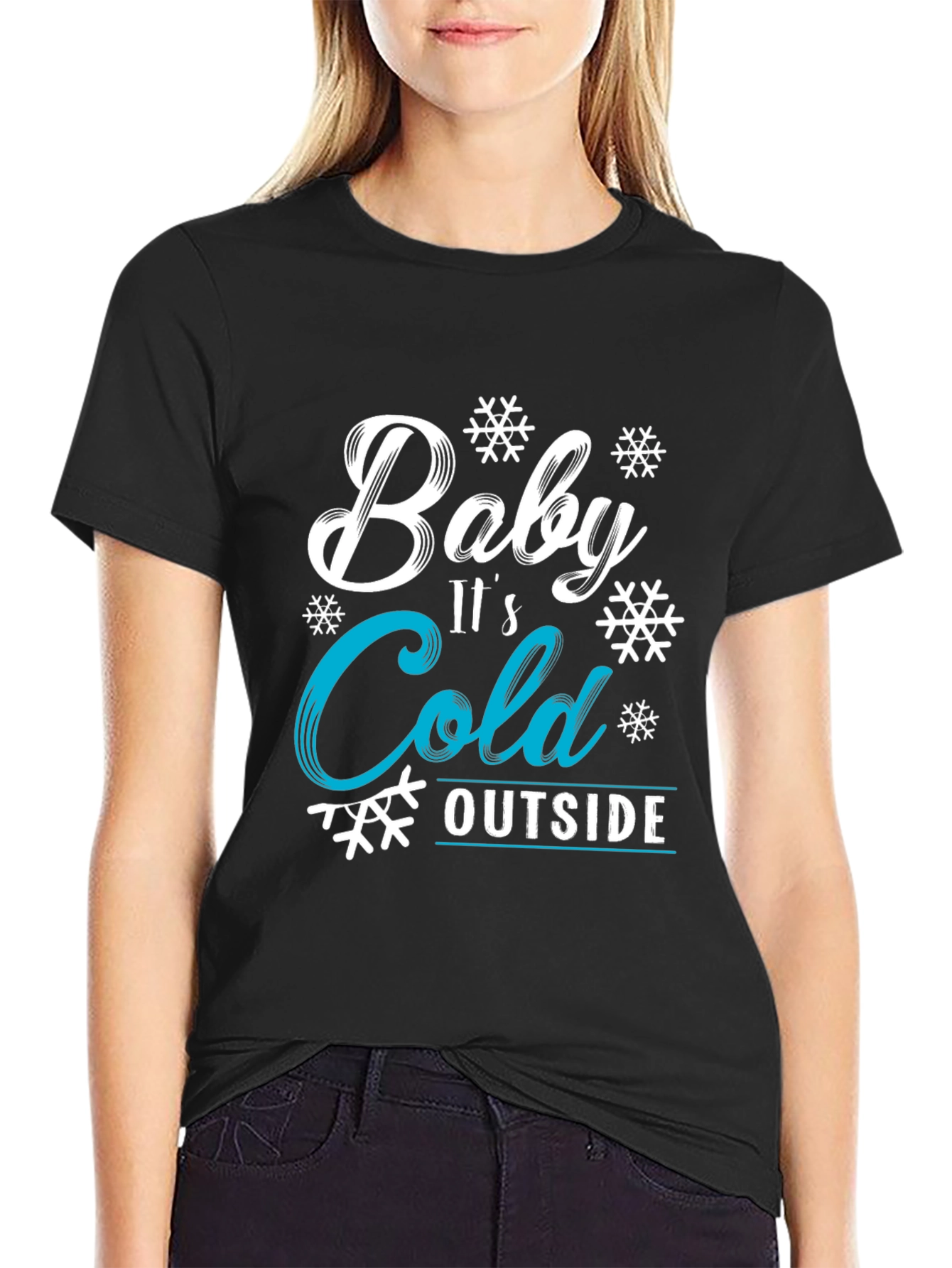 Baby Its Cold Outside Graphic Tee