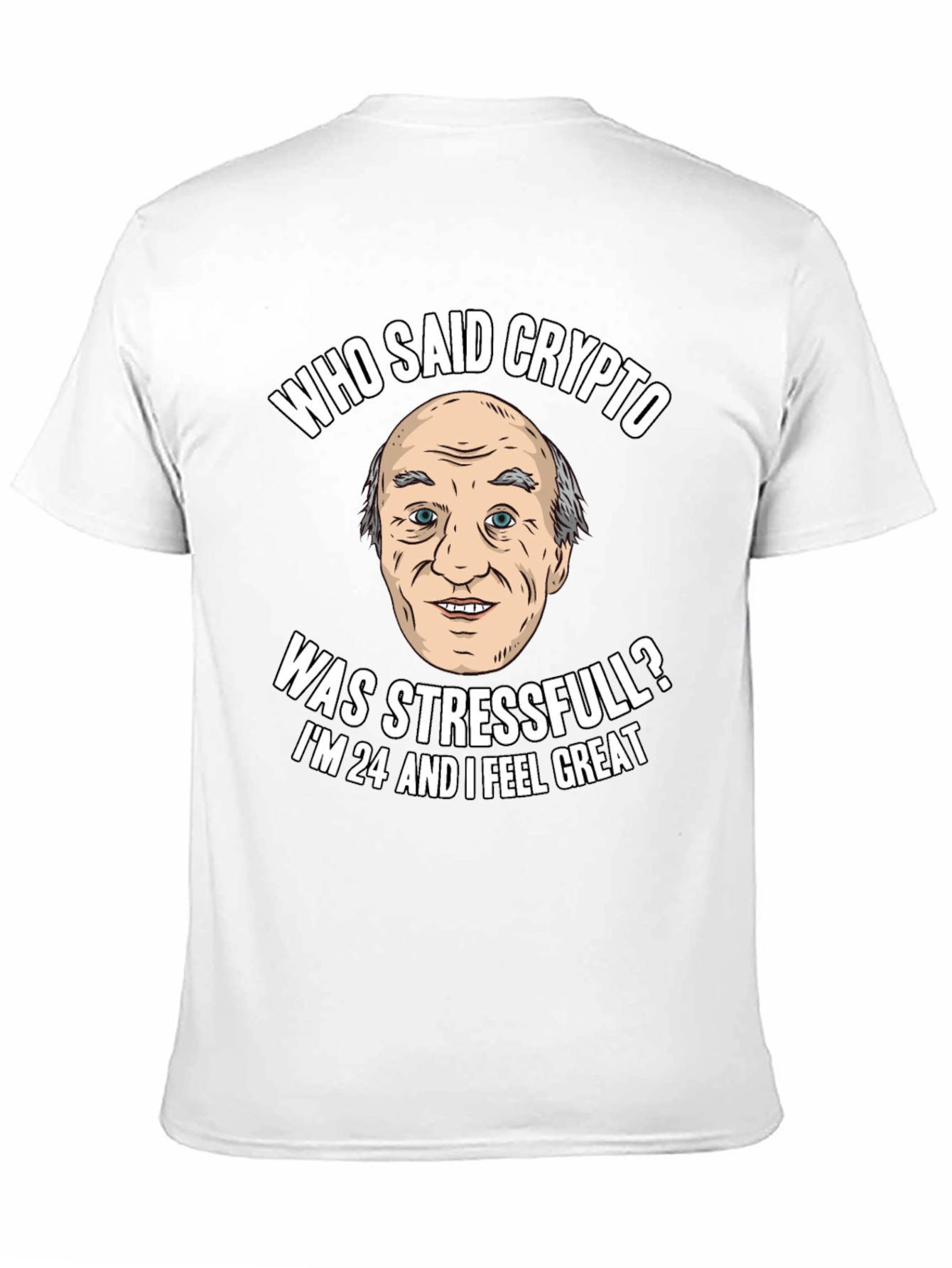 Crypto Humor T-Shirt: Stress-Free Investor