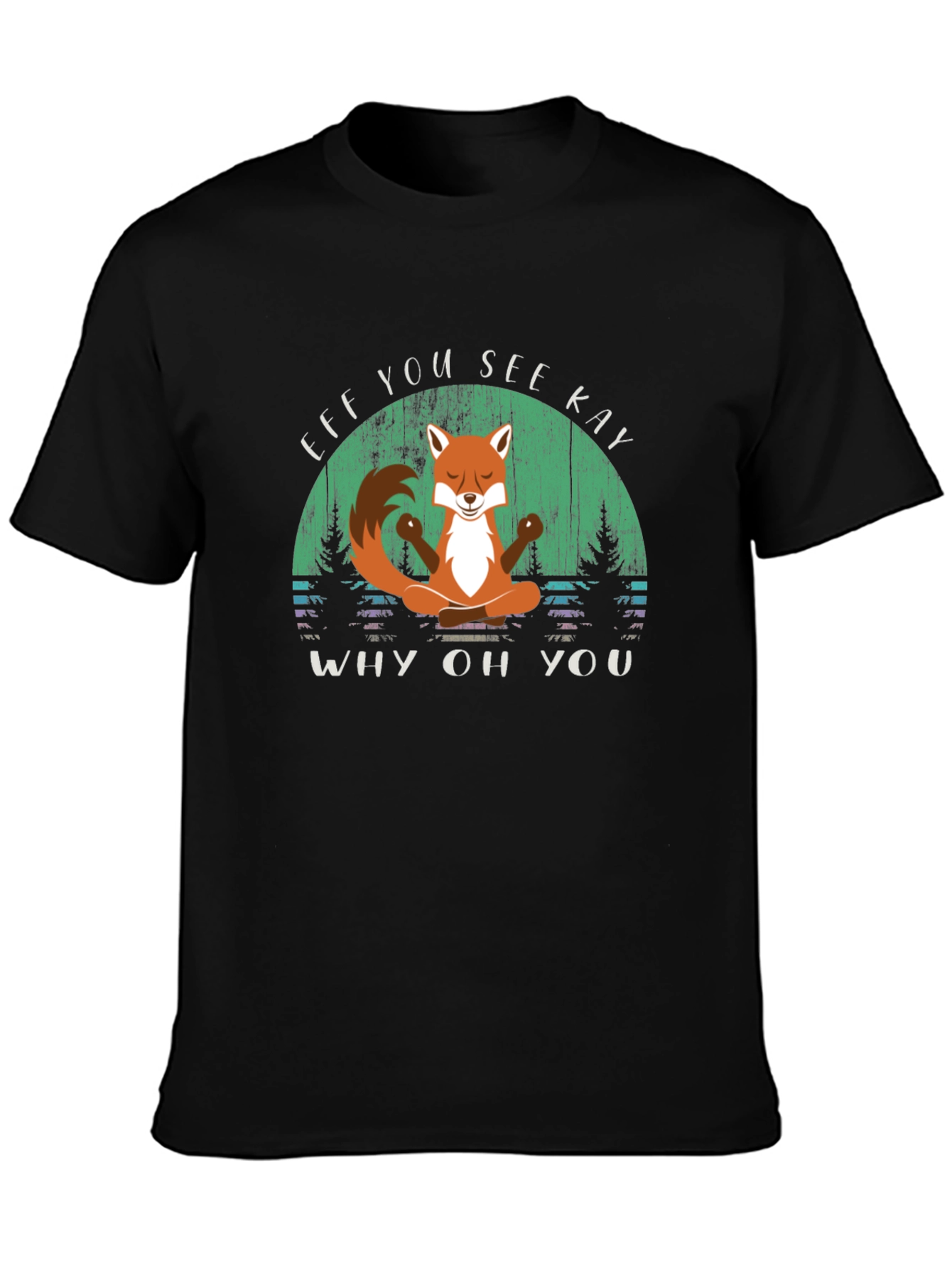 Funny Fox Yoga T-Shirt - Eff You See Kay