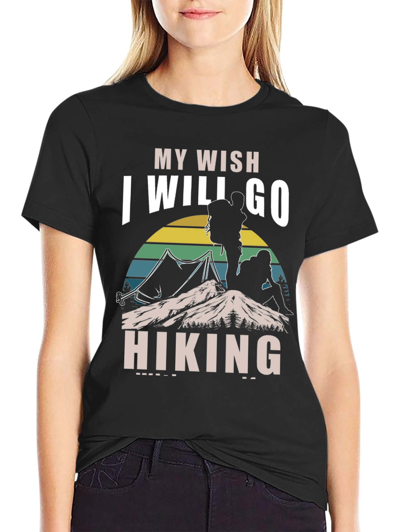 Hiking Wish T-Shirt - Outdoor Adventure Tee