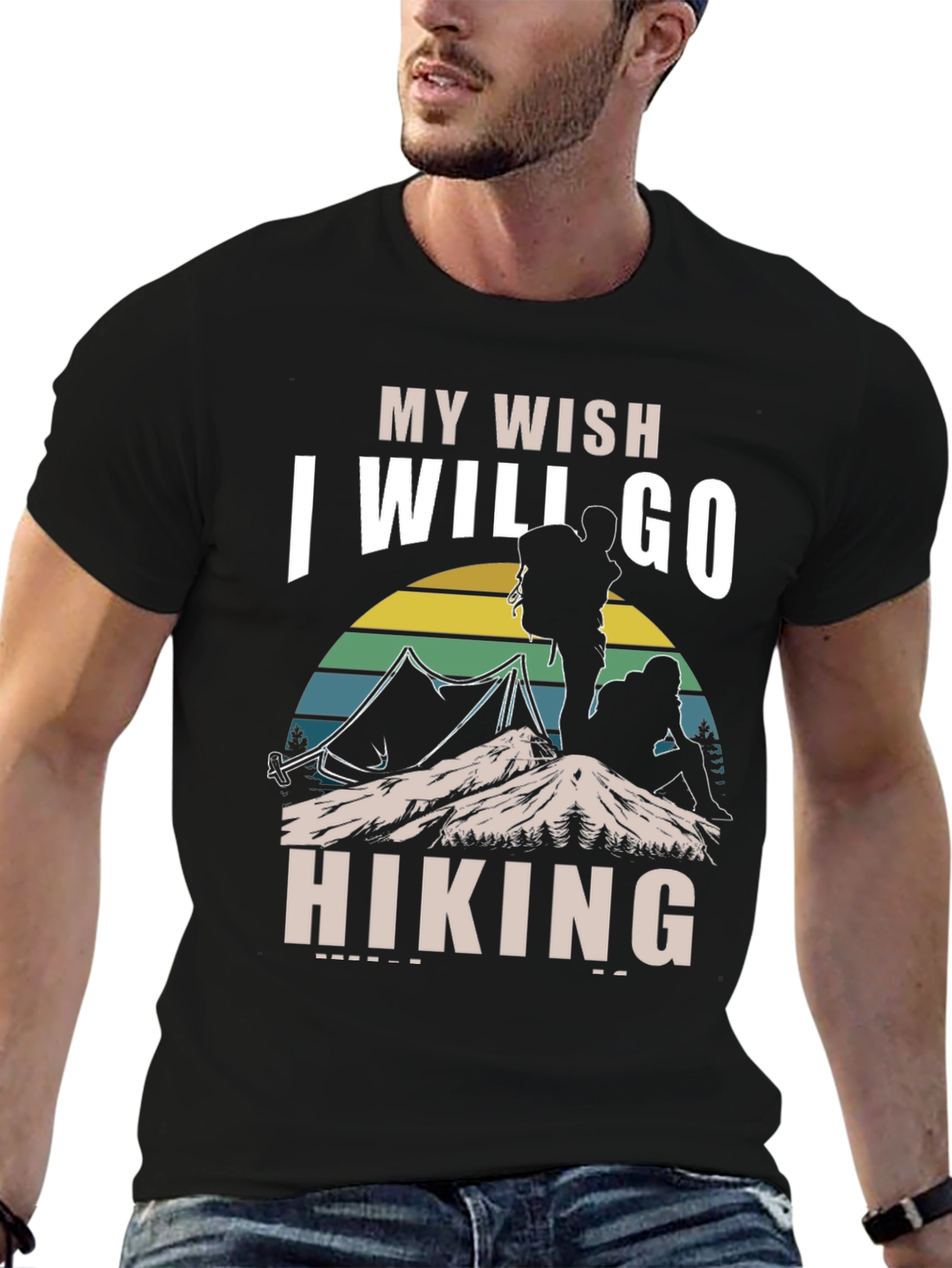 Hiking Wish T-Shirt - Outdoor Adventure Tee