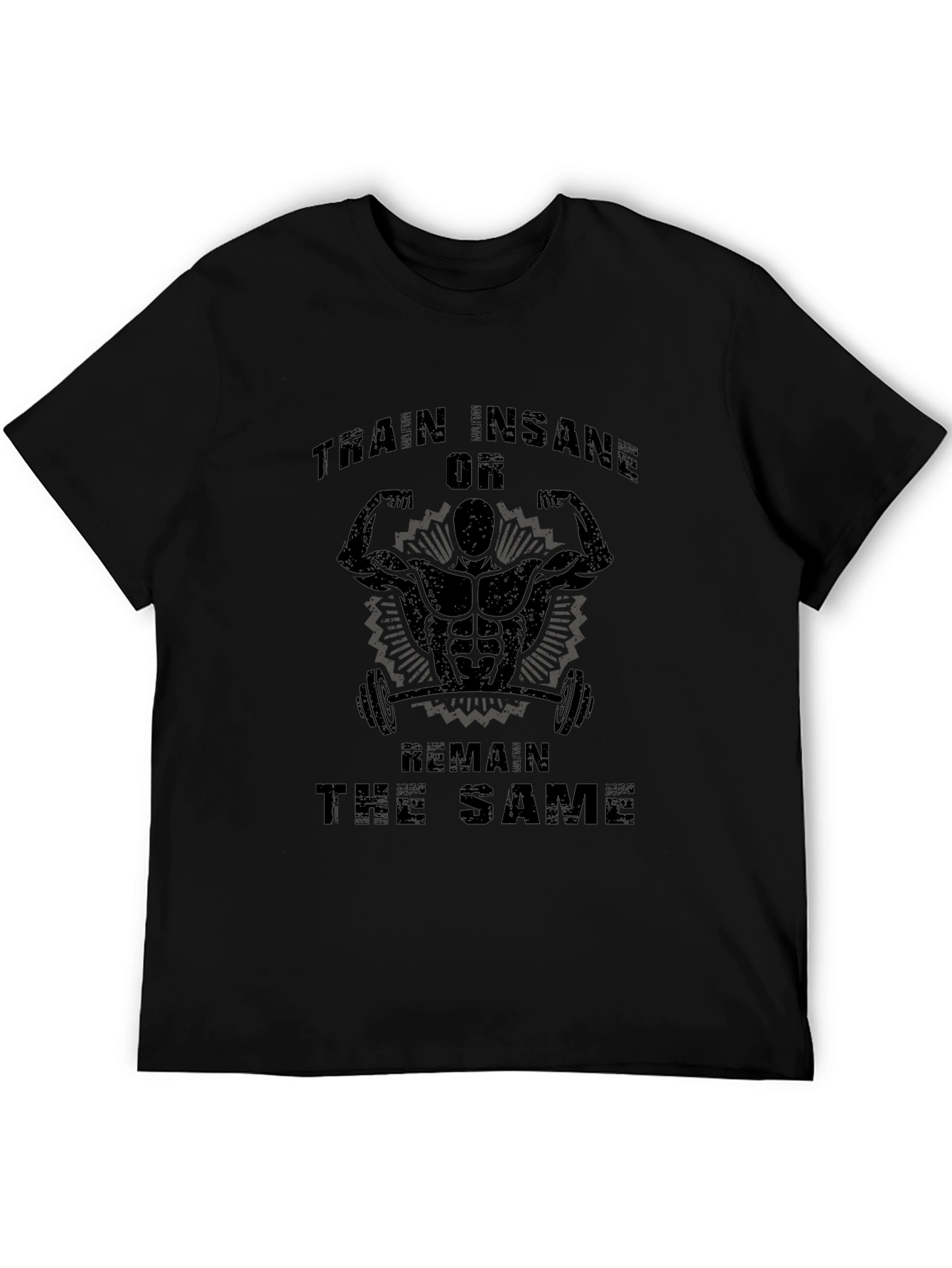Train Insane Graphic Tee