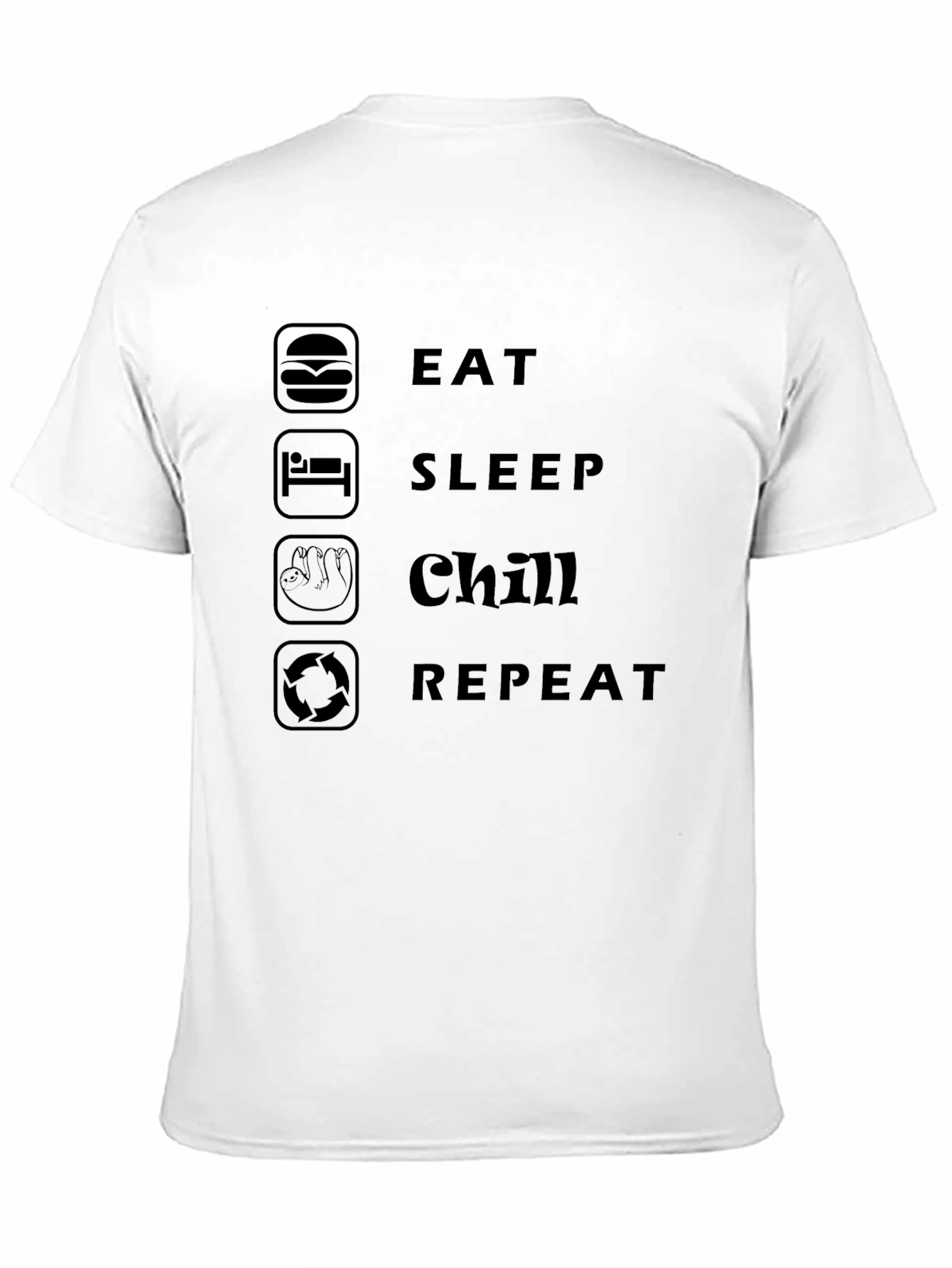 Eat Sleep Chill Repeat Mens Graphic T-Shirt