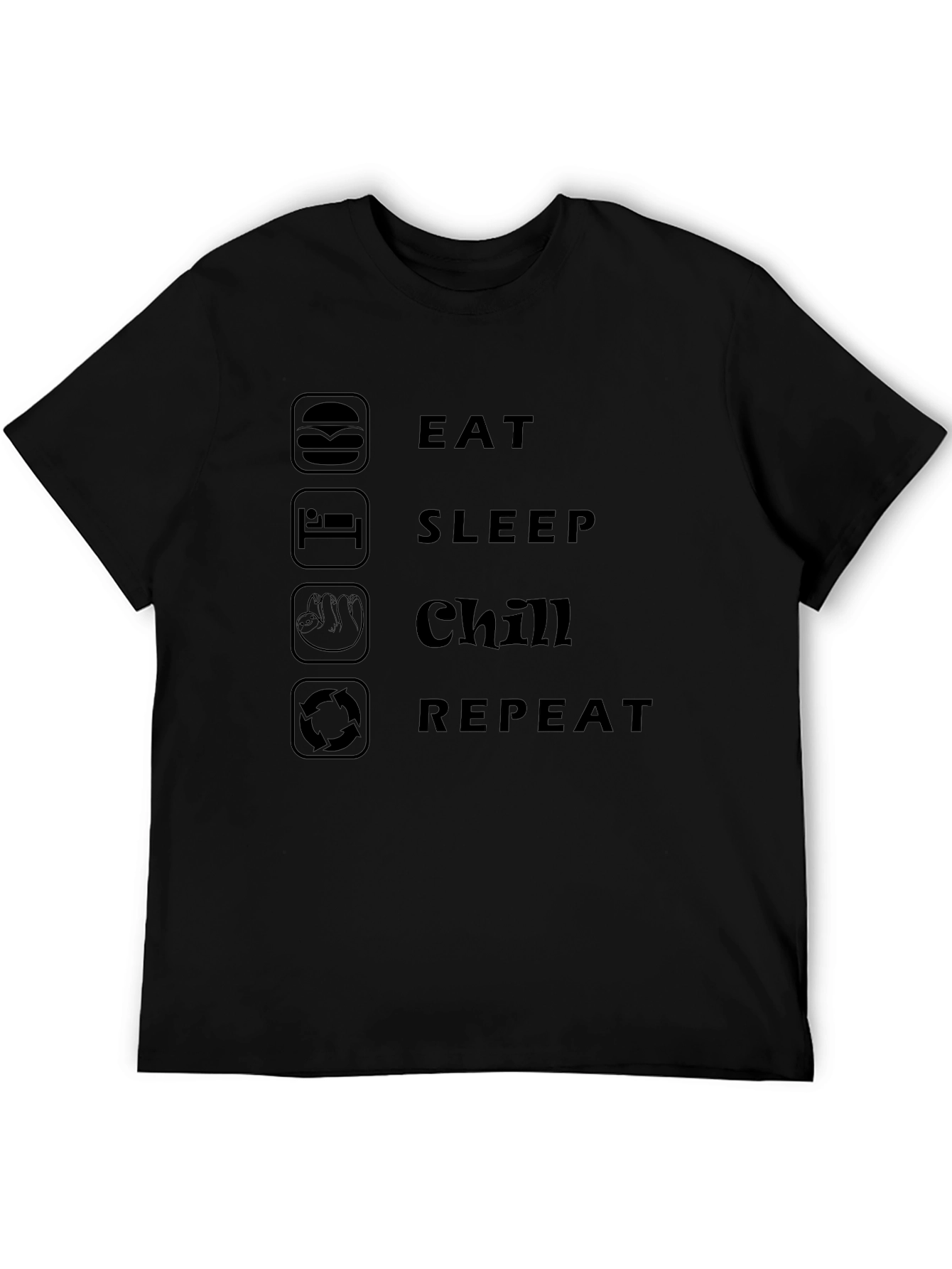 Eat Sleep Chill Repeat Mens Graphic T-Shirt