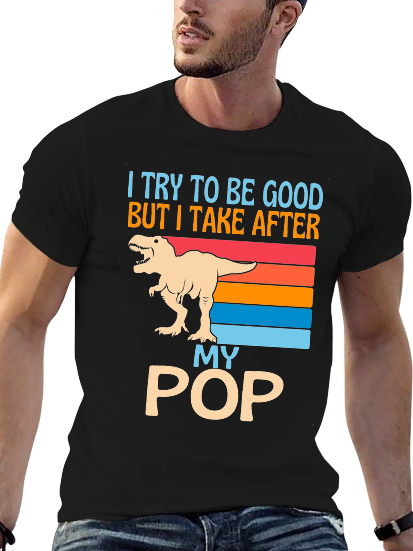 Funny Dinosaur T-Shirt: I Take After My Pop