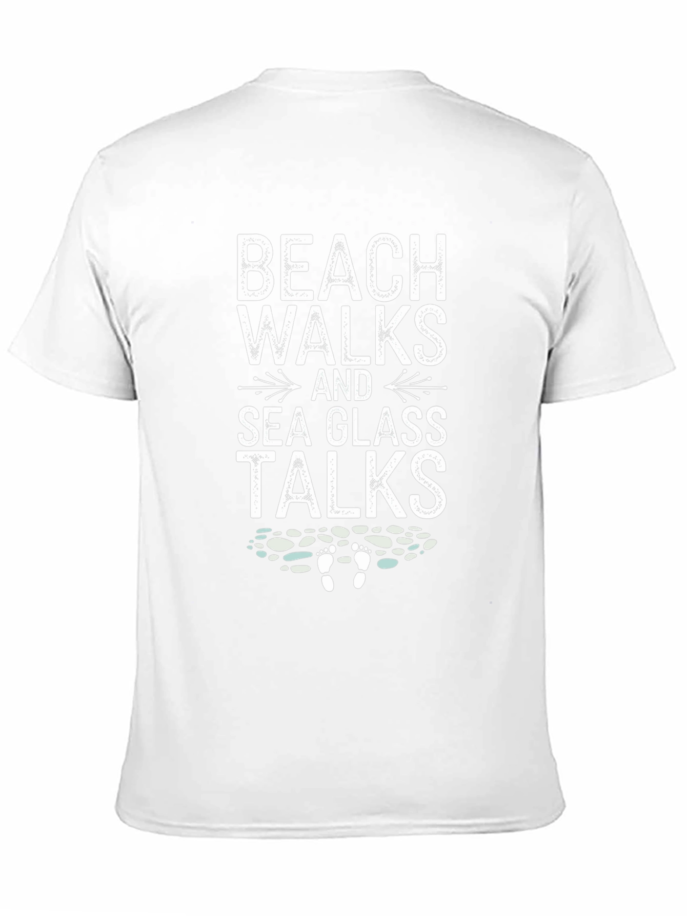 Beach Walks Sea Glass Talks T-Shirt