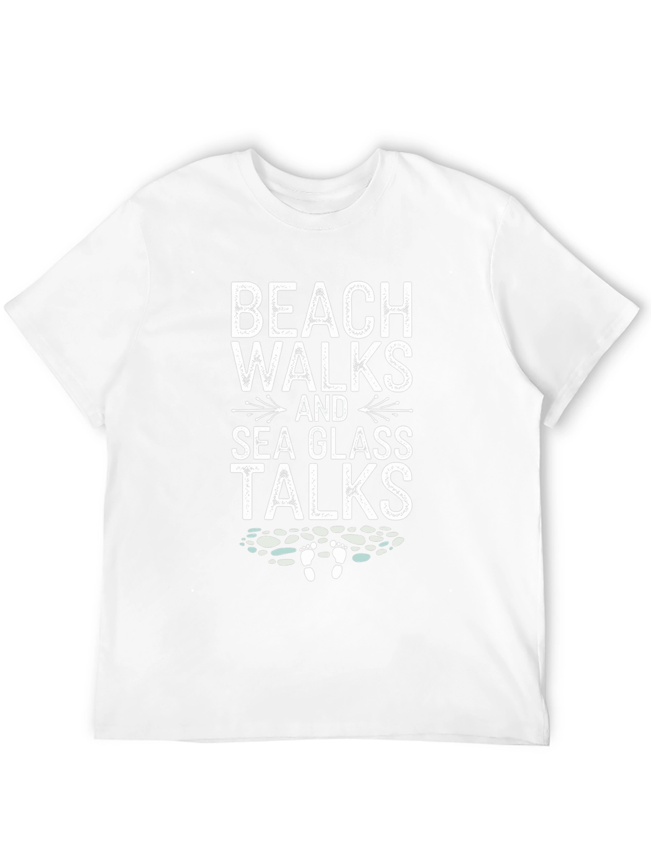 Beach Walks Sea Glass Talks T-Shirt