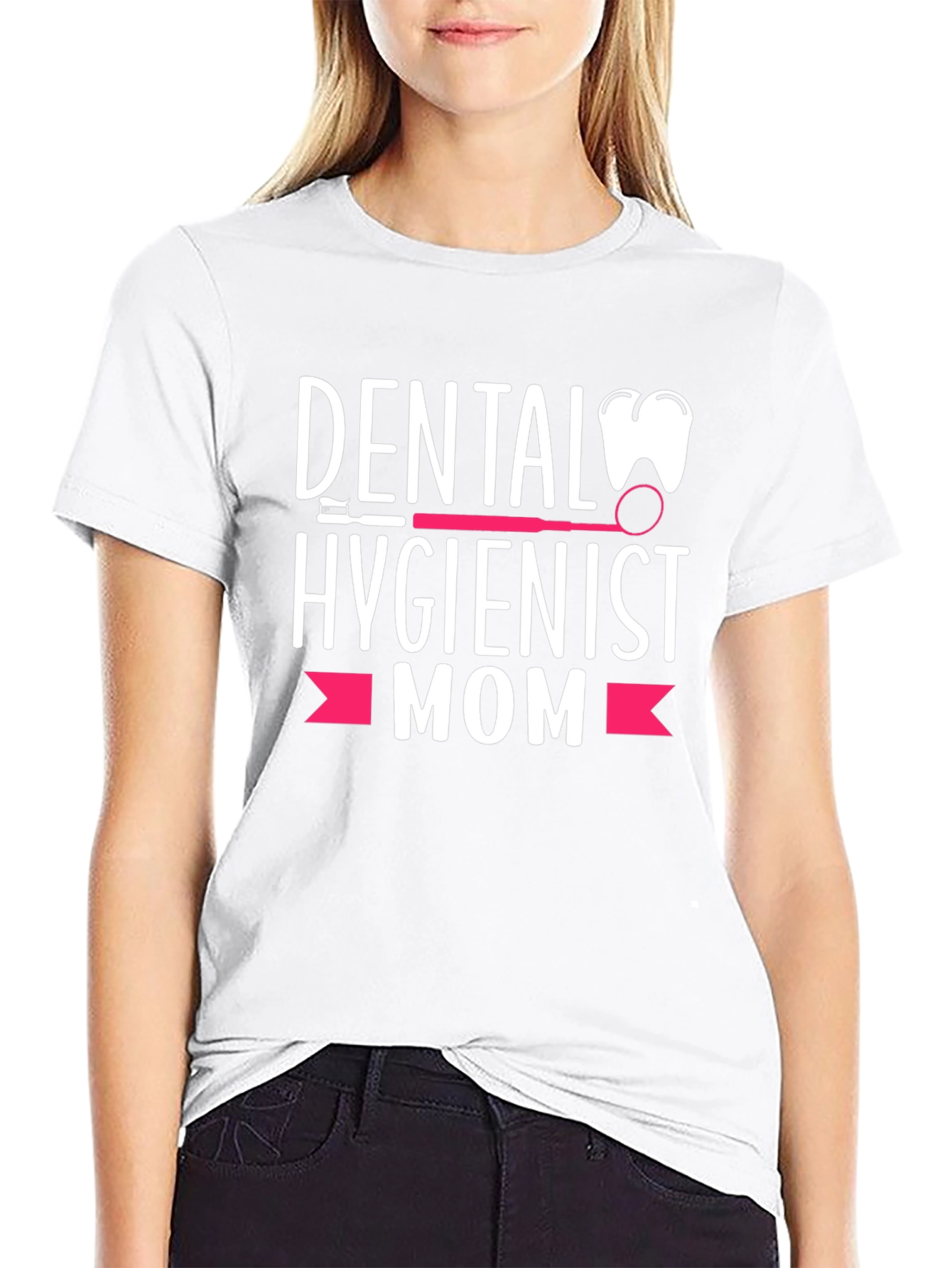 Dental Hygienist Mom T-Shirt - Perfect Gift!