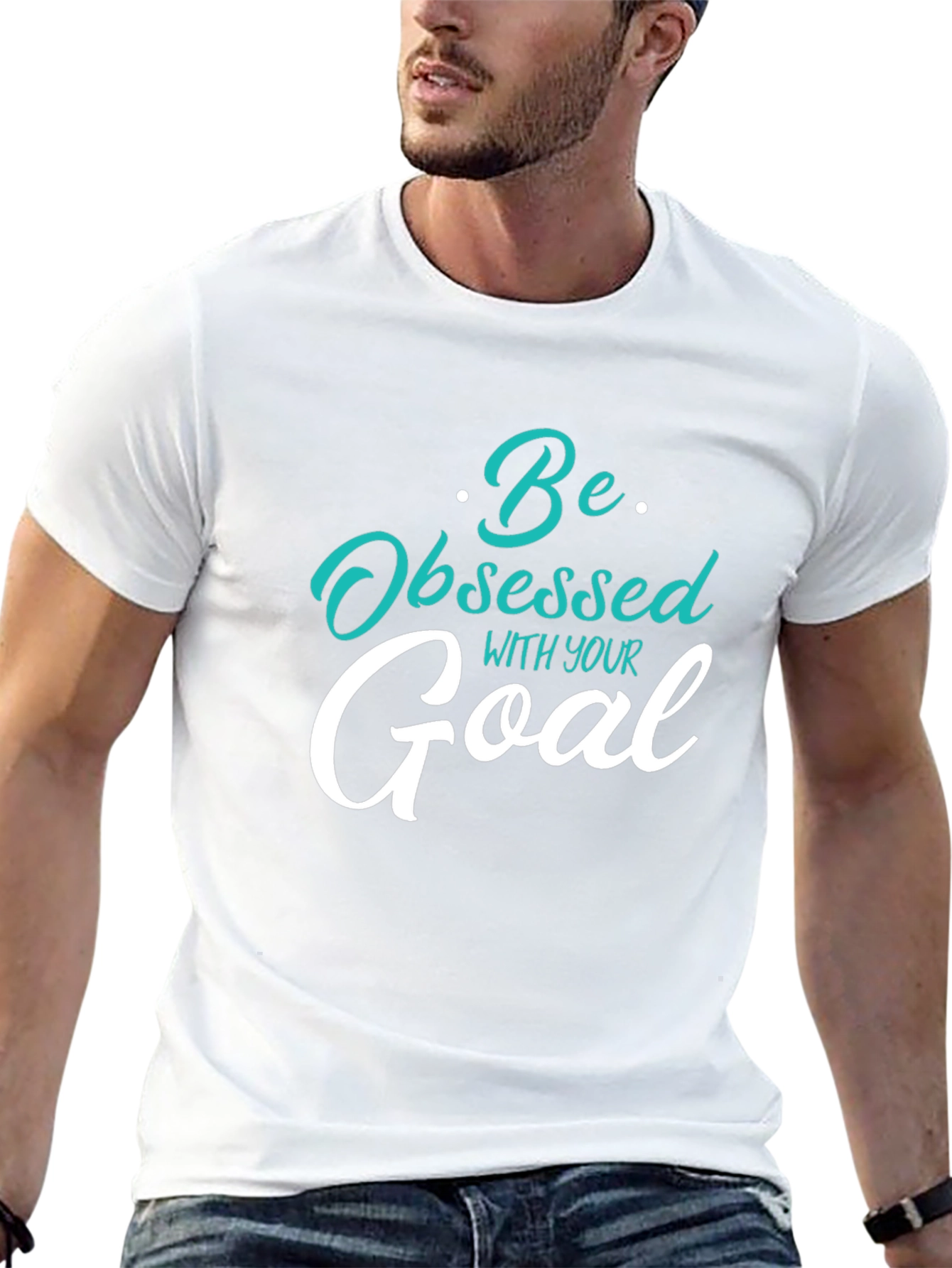 Motivational Graphic Tee - Be Obsessed With Your Goal