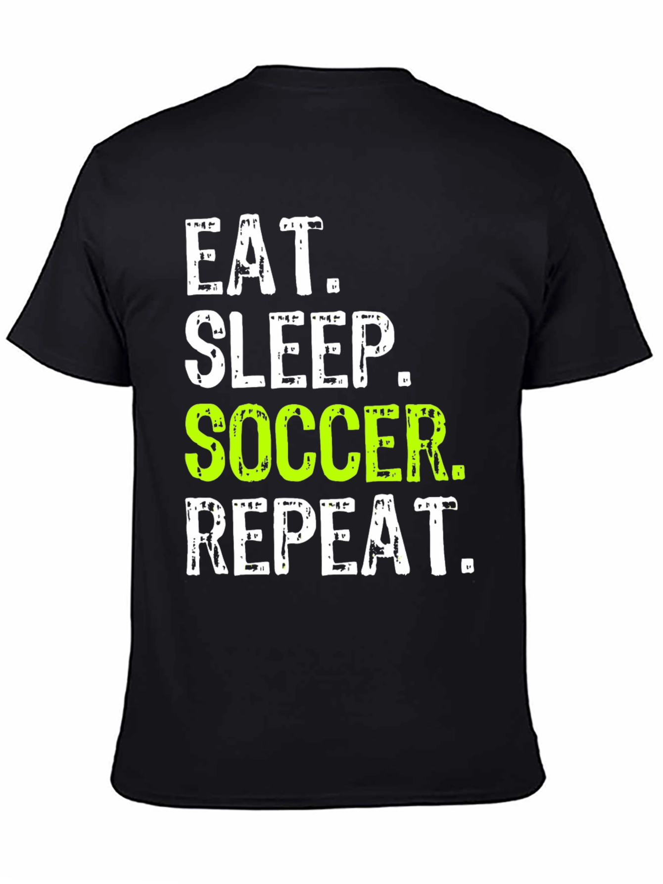 Eat Sleep Soccer Repeat Graphic Tee