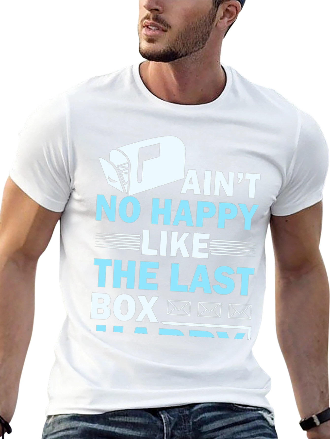 Aint No Happy Like Last Box T-Shirt
