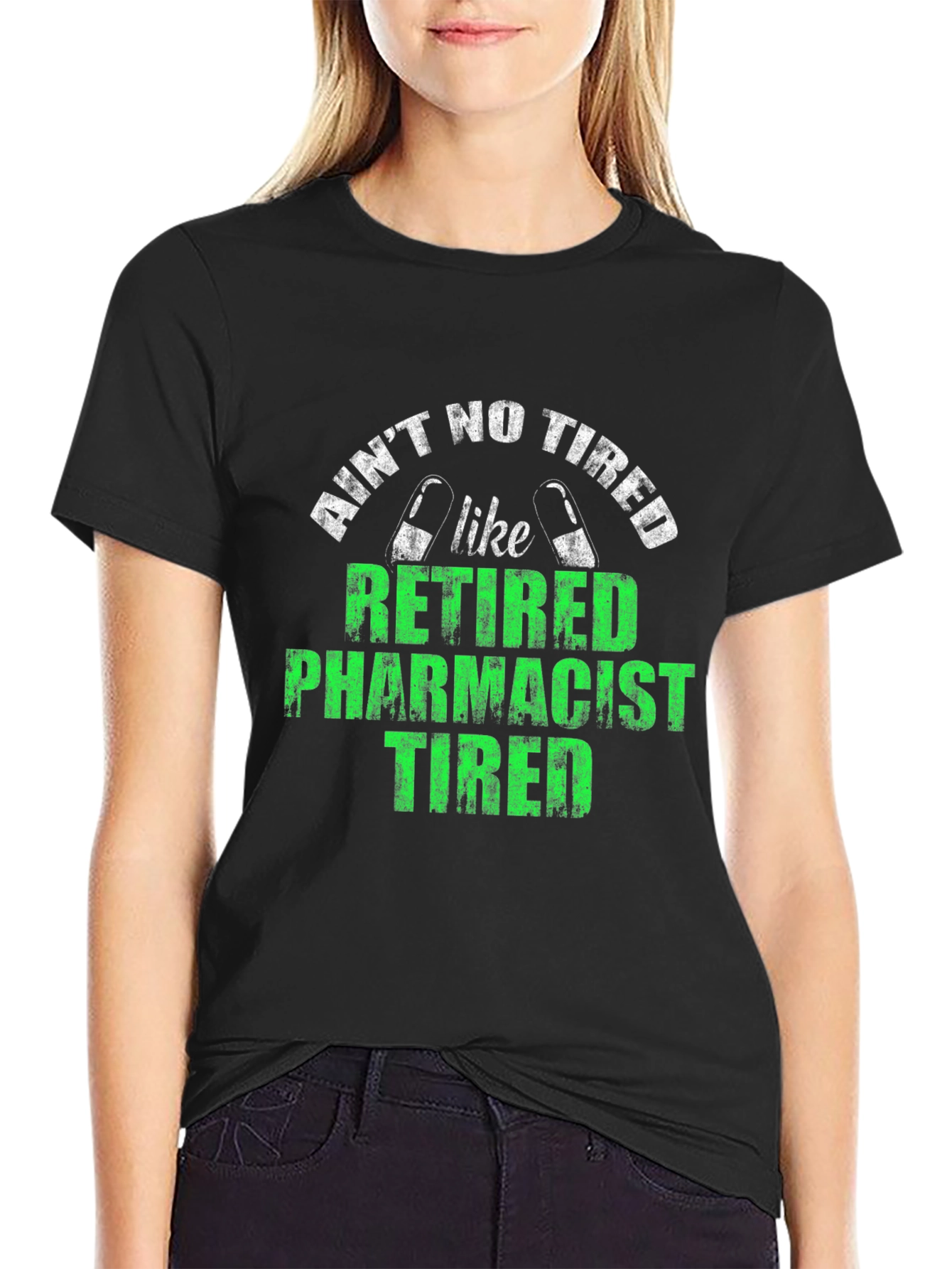 Retired Pharmacist Tired T-Shirt