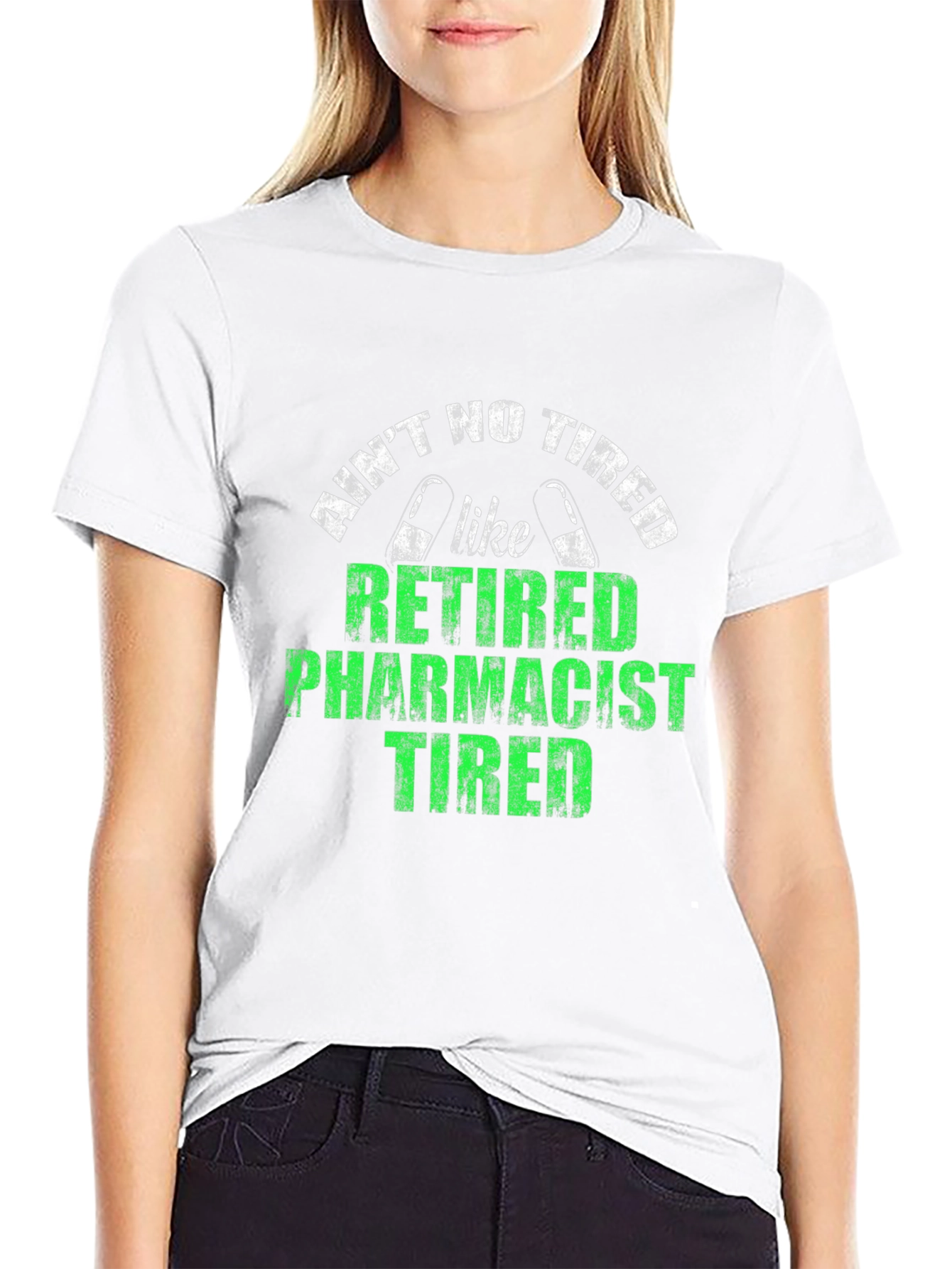 Retired Pharmacist Tired T-Shirt