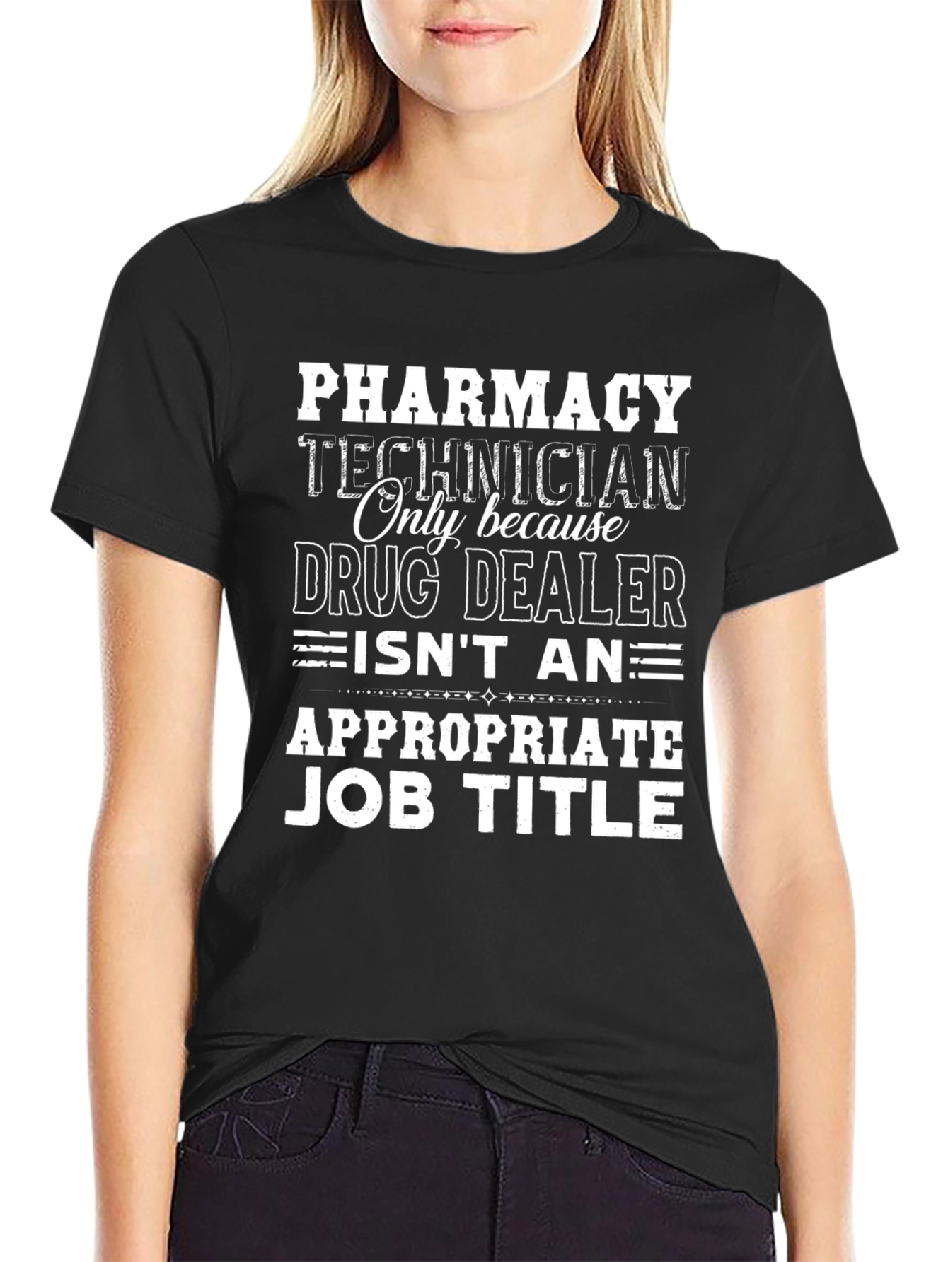 Pharmacy Technician Funny T-Shirt