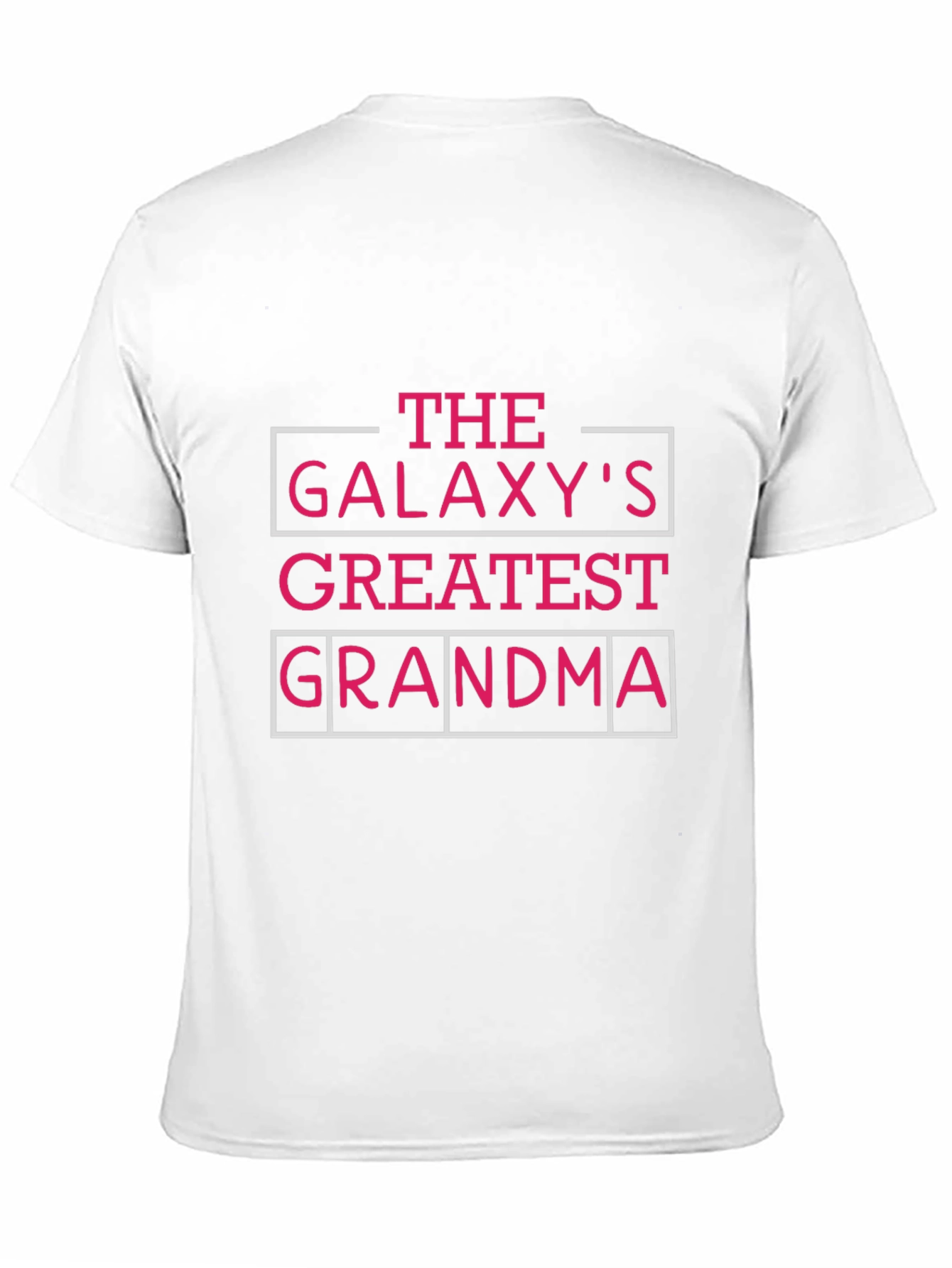 Galaxys Greatest Grandma T-Shirt