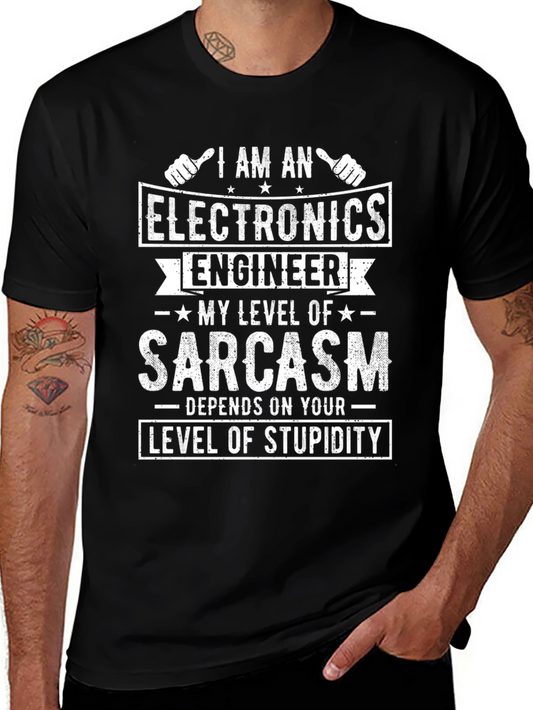 Electronics Engineer Sarcasm T-Shirt