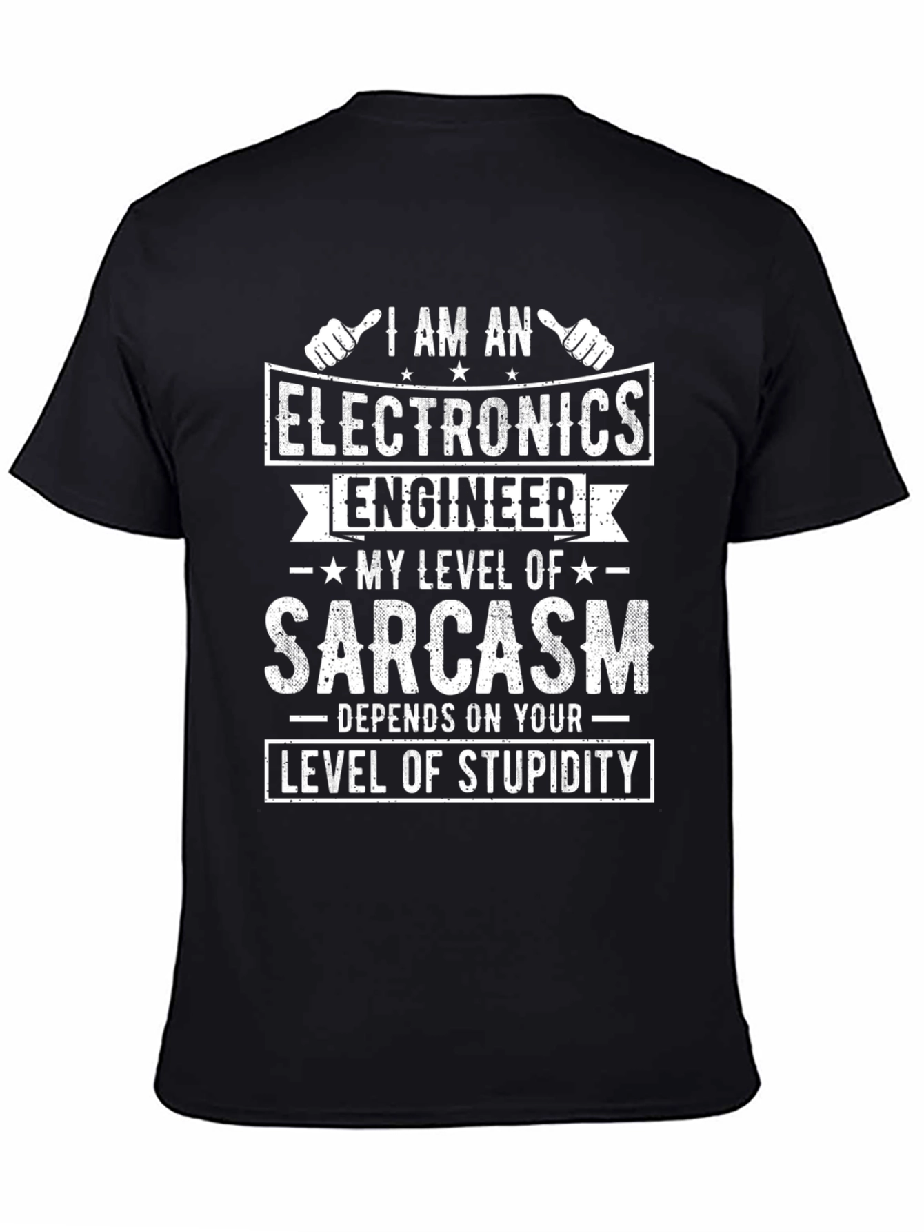 Electronics Engineer Sarcasm T-Shirt