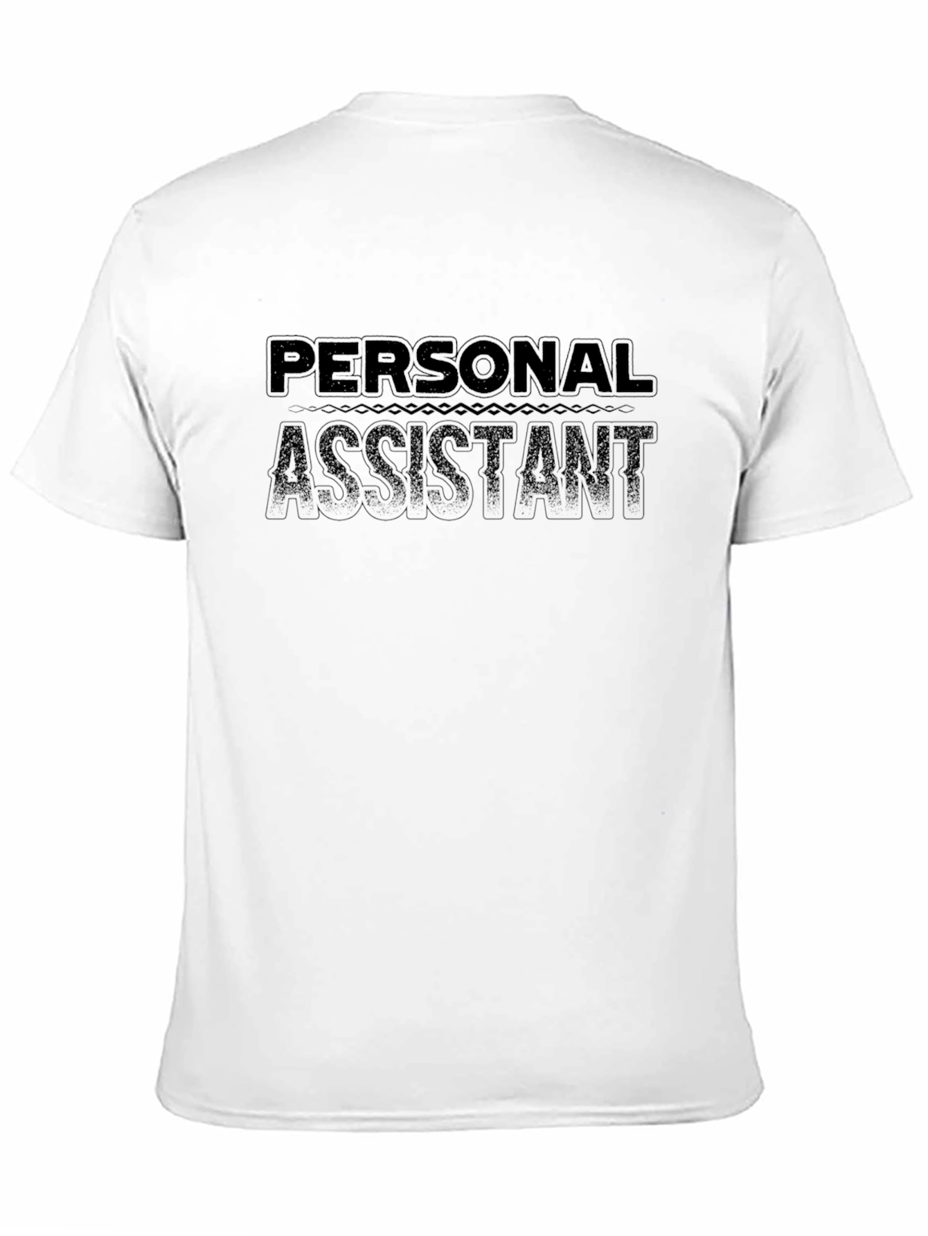 Personal Assistant Black T-Shirt