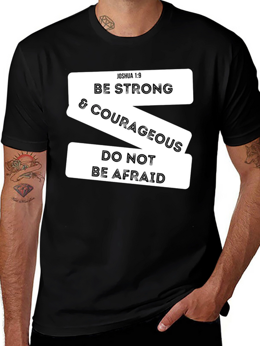 Be Strong & Courageous Christian T-Shirt