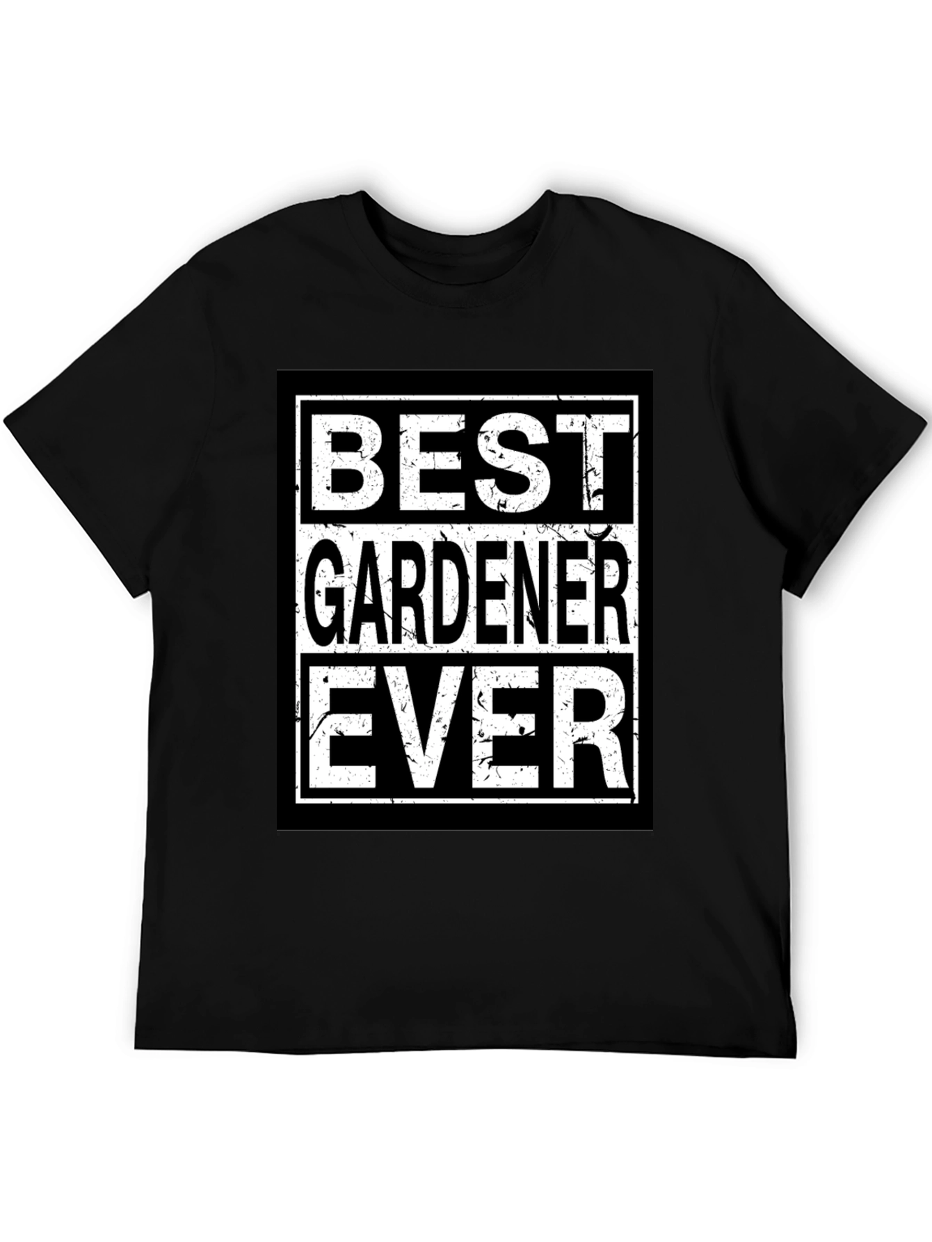 Best Gardener Ever Black T-Shirt